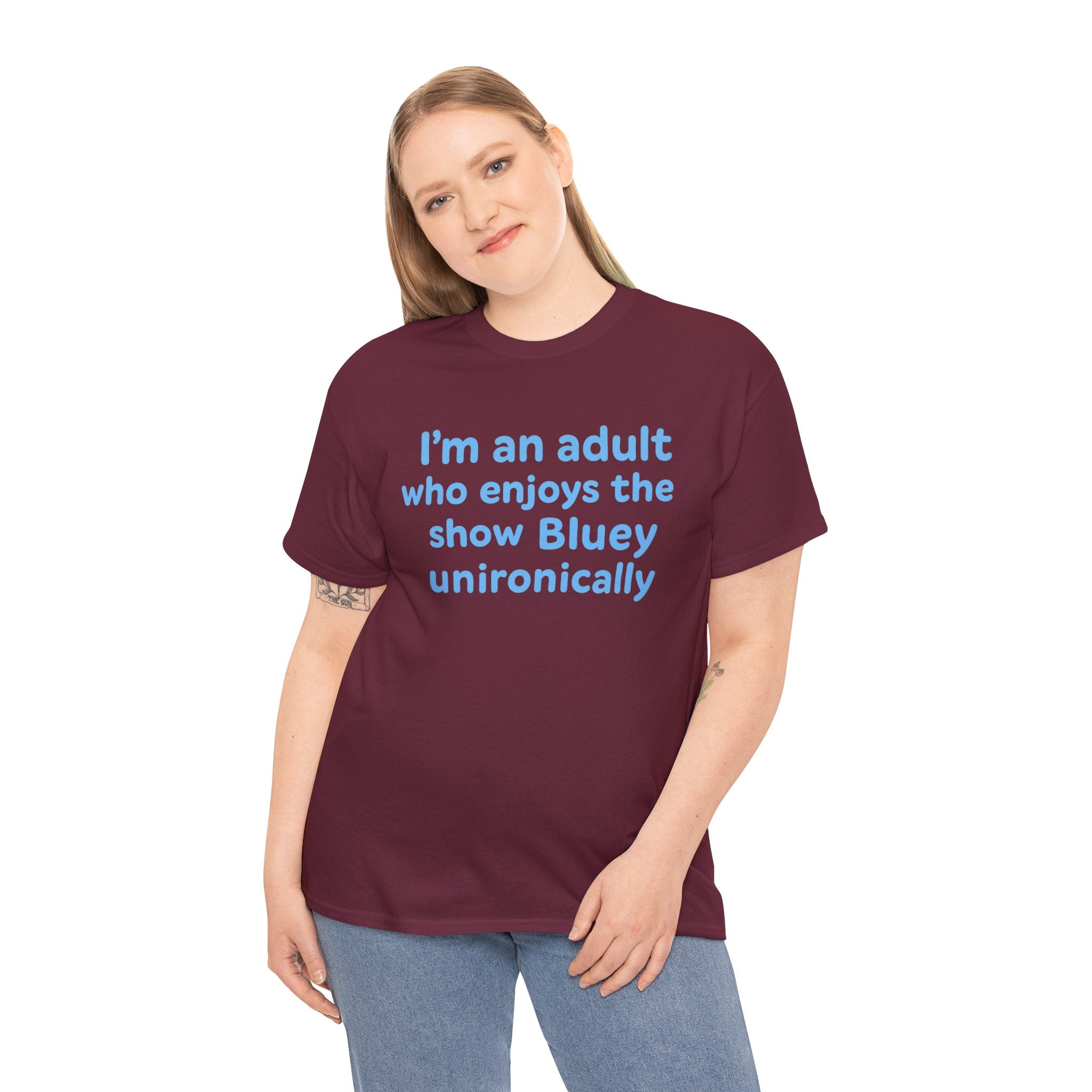 I'm An Adult Who Enjoys The Show Bluey Unironically Shirt -- Funny Shirt for Dog and Bluey Lovers
