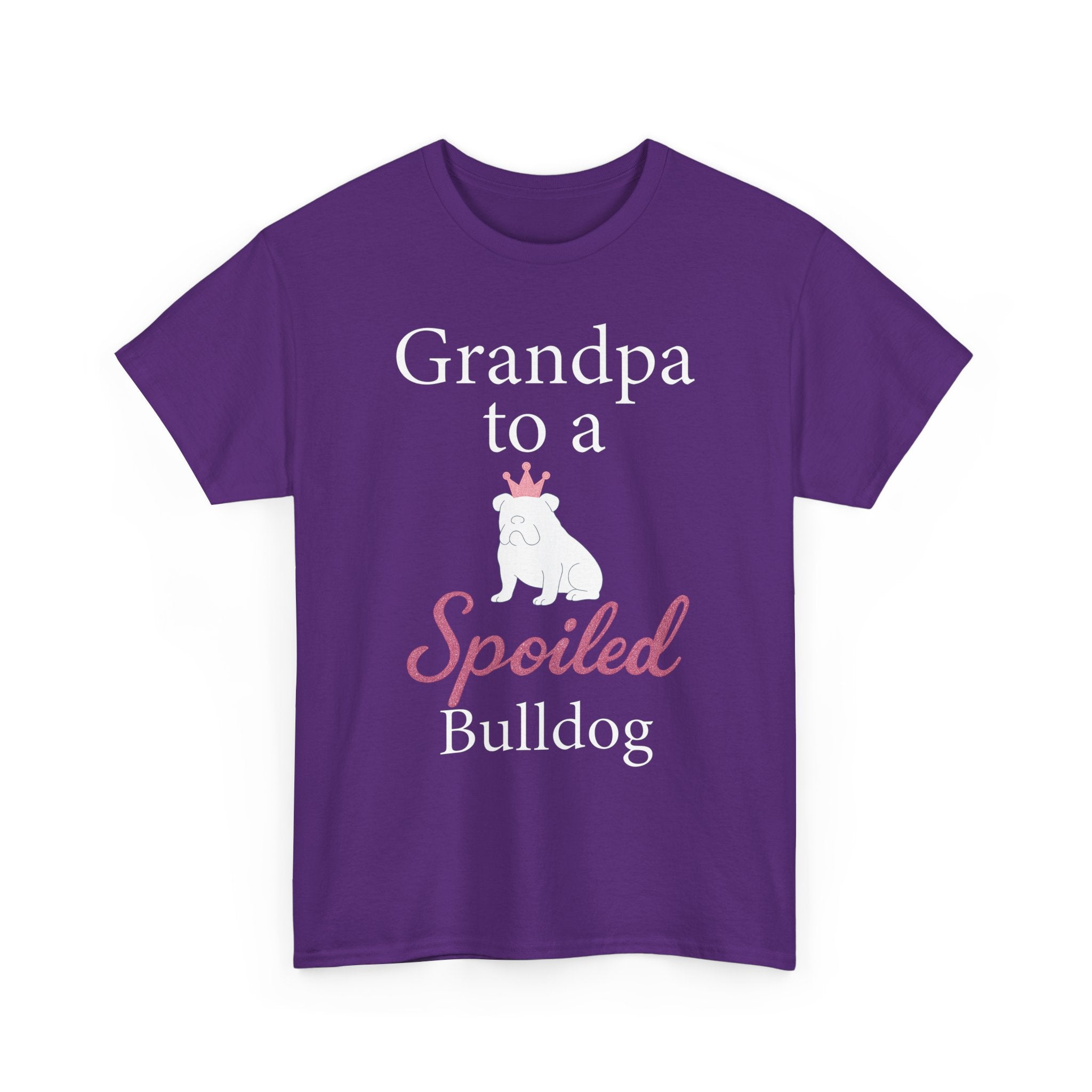 Grandpa to a Spoiled Bulldog T-Shirt — Funny Shirt for Dog Lovers