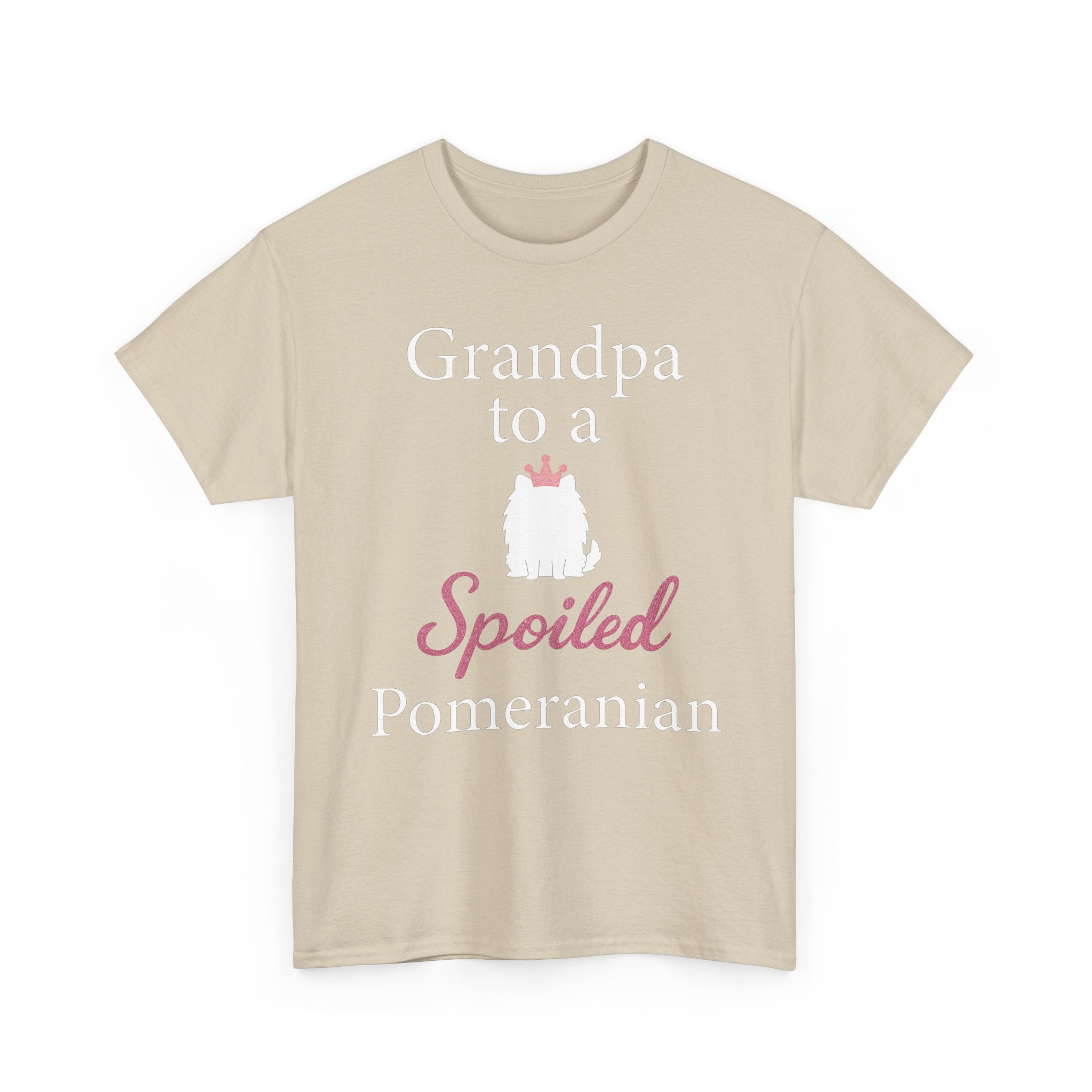 Grandpa to a Spoiled Pomeranian T-Shirt — Funny Shirt for Dog Lovers