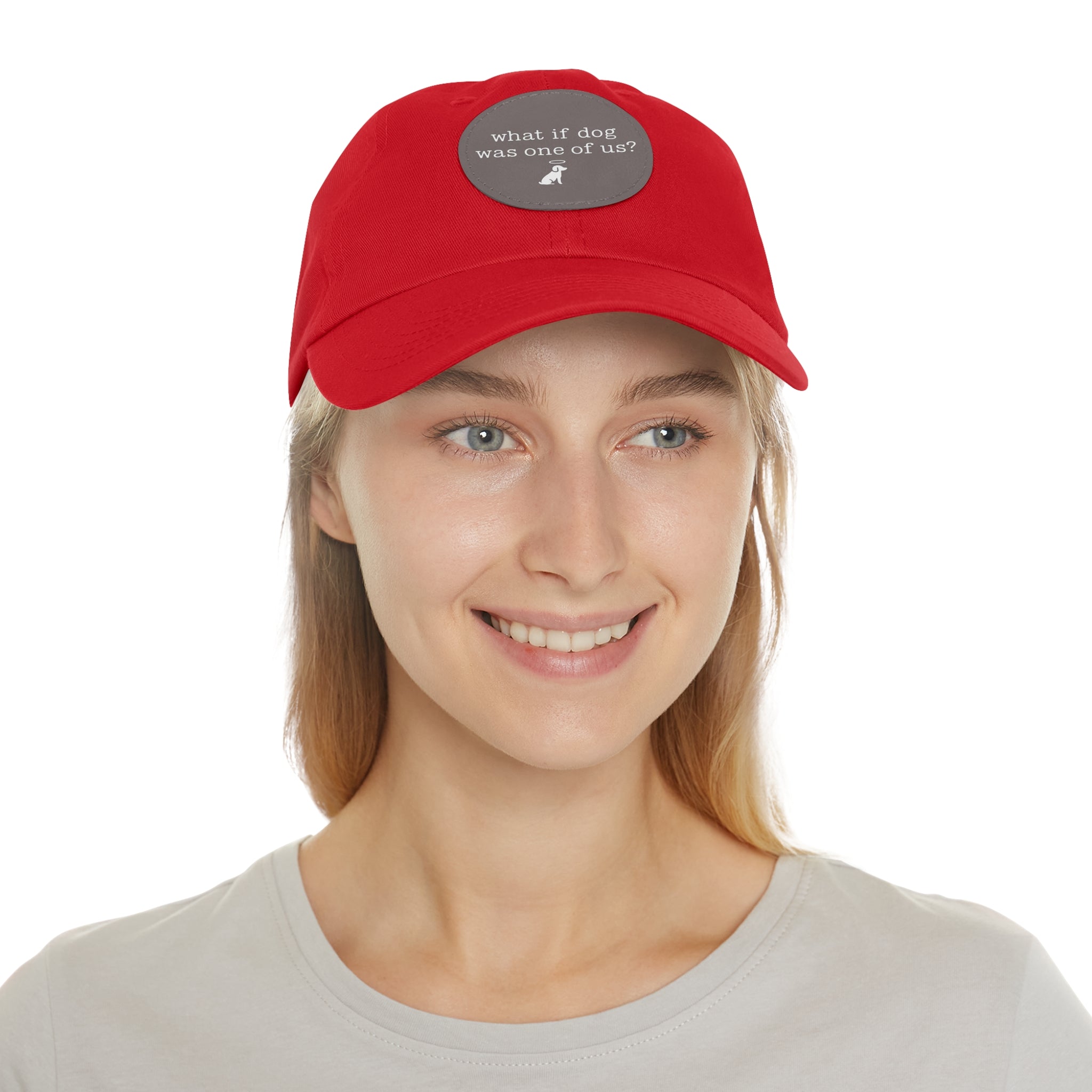What If Dog Was One Of Us? Dad Hat with Leather Patch (Round)
