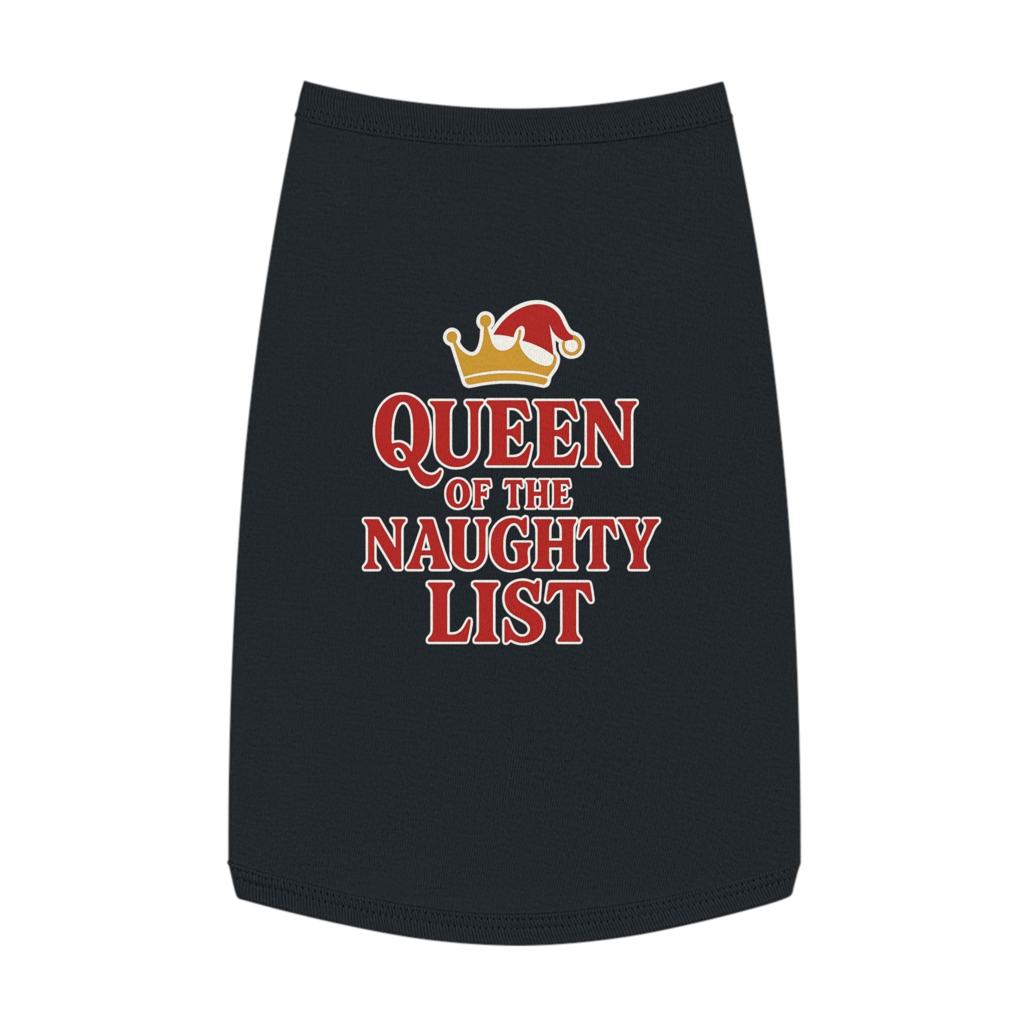 Queen of the Naughty List Dog Tank Top -- Funny Christmas Apparel for Dogs
