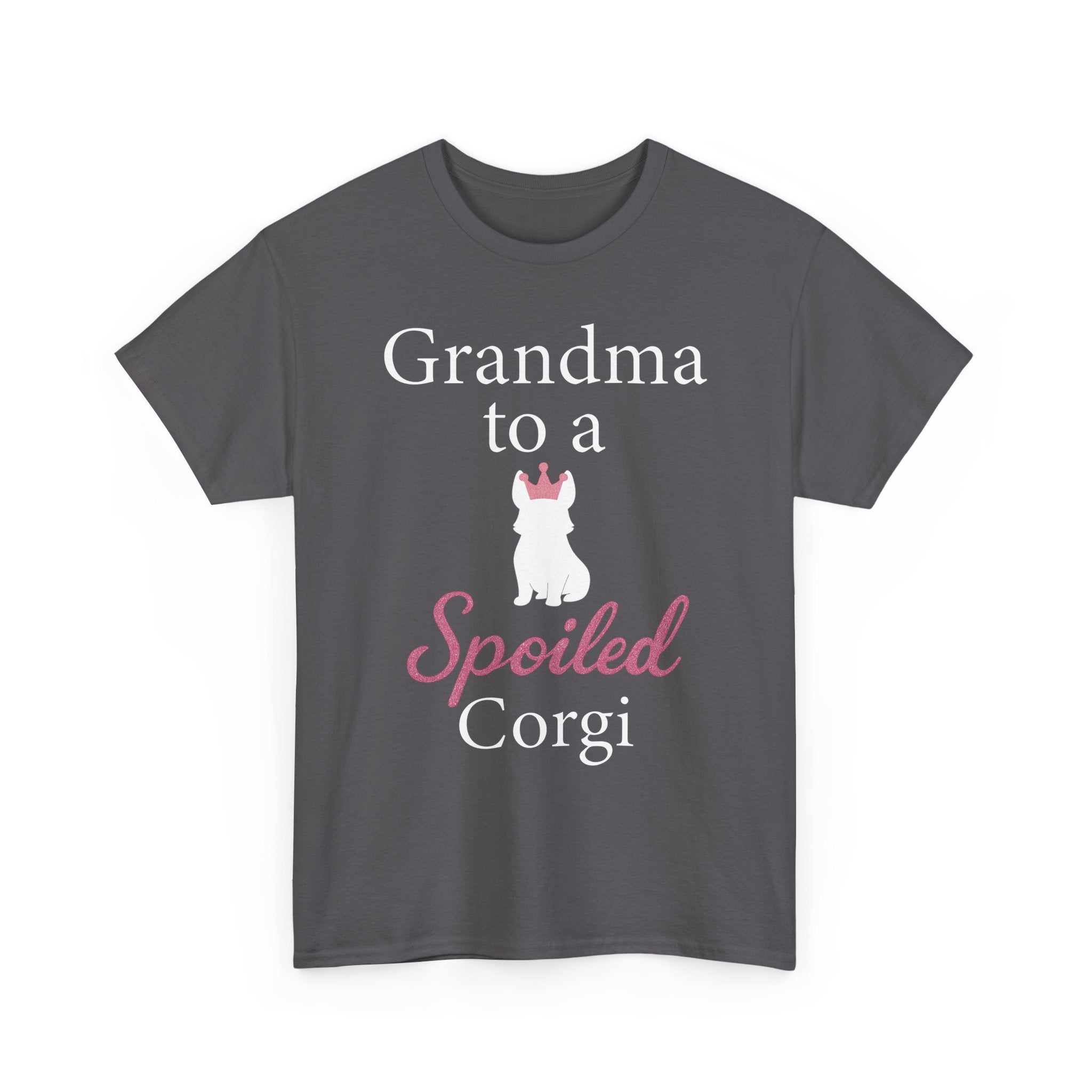 Grandma to a Spoiled Corgi T-Shirt — Funny Shirt for Dog Lovers