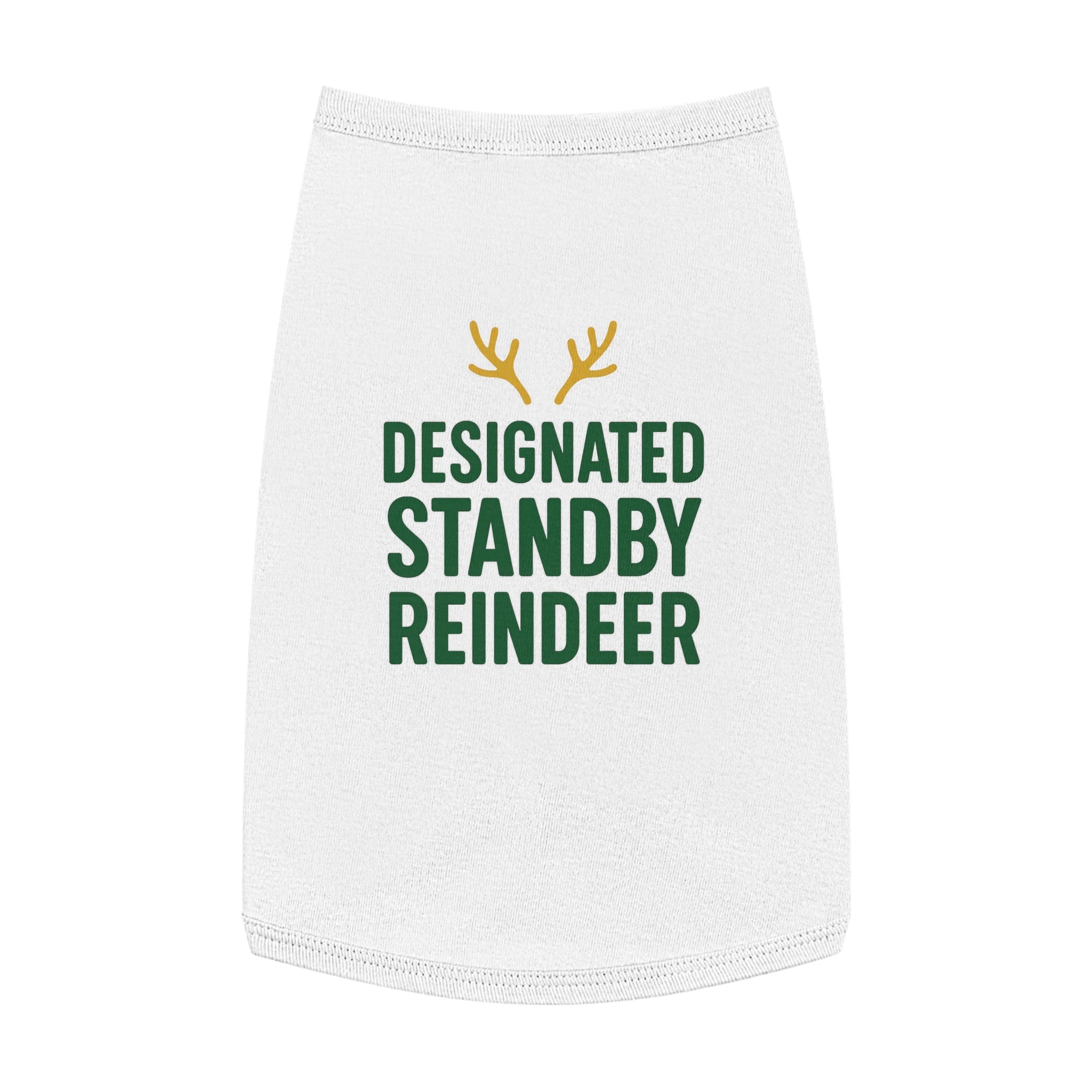 Designated Standby Reindeer Dog Tank Top -- Funny Christmas Apparel for Dogs