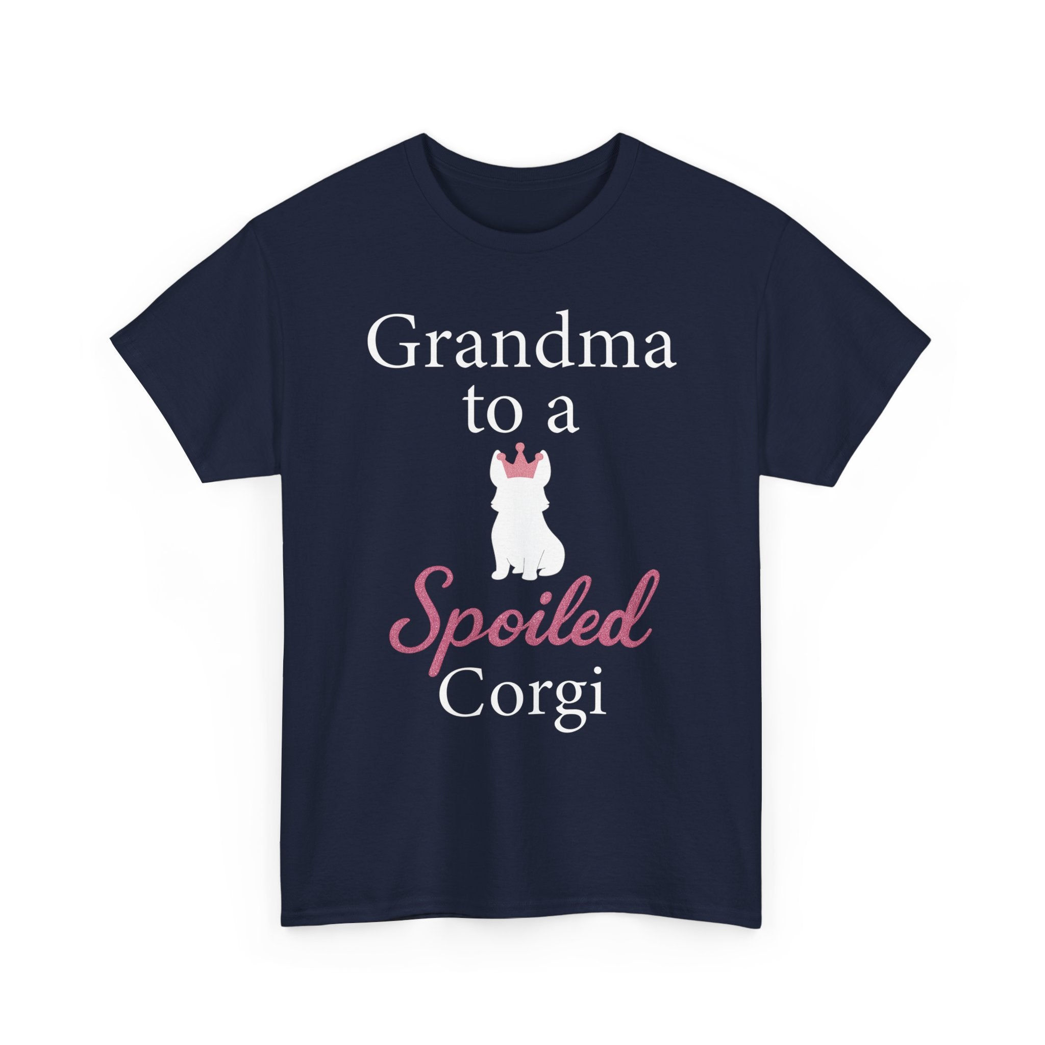 Grandma to a Spoiled Corgi T-Shirt — Funny Shirt for Dog Lovers