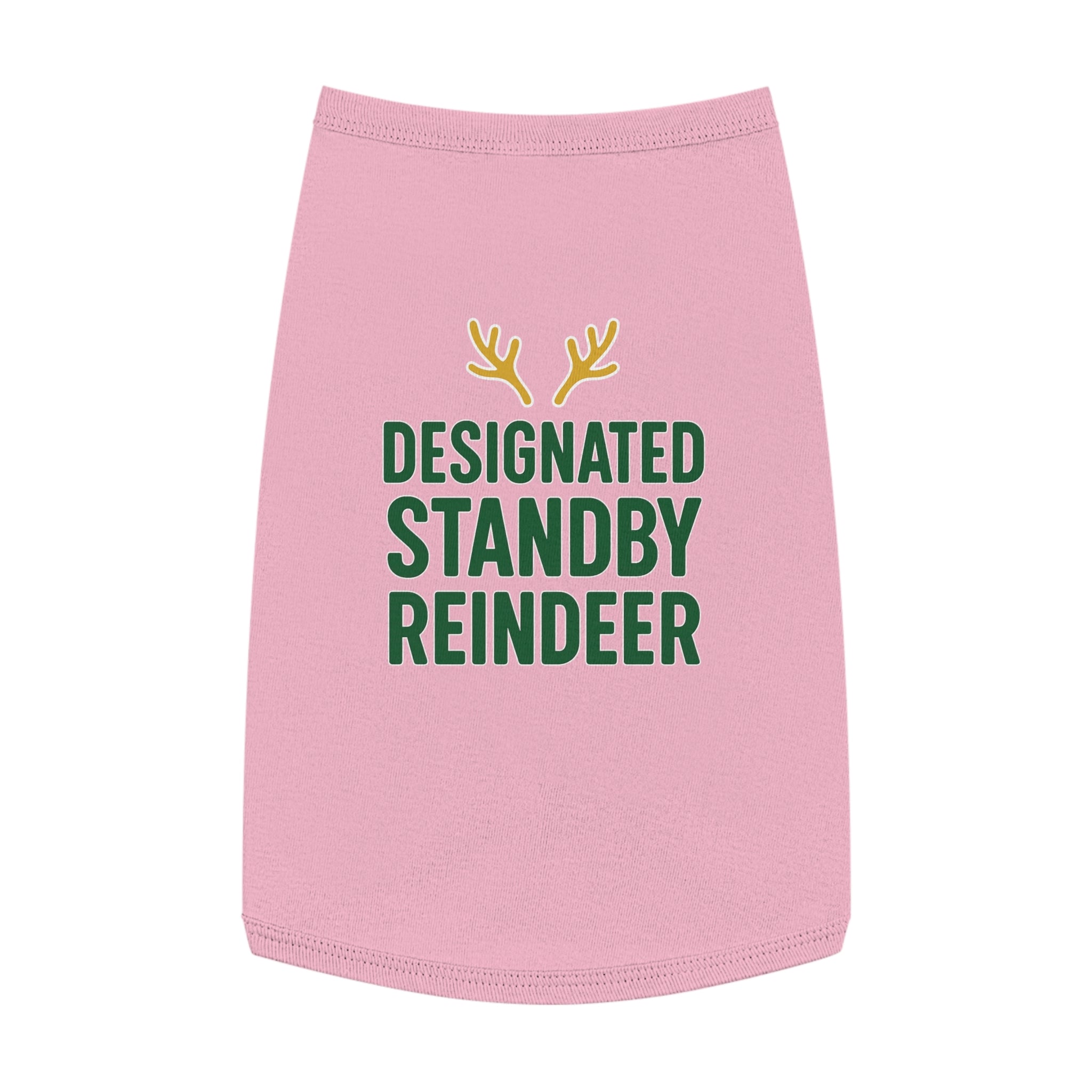 Designated Standby Reindeer Dog Tank Top -- Funny Christmas Apparel for Dogs
