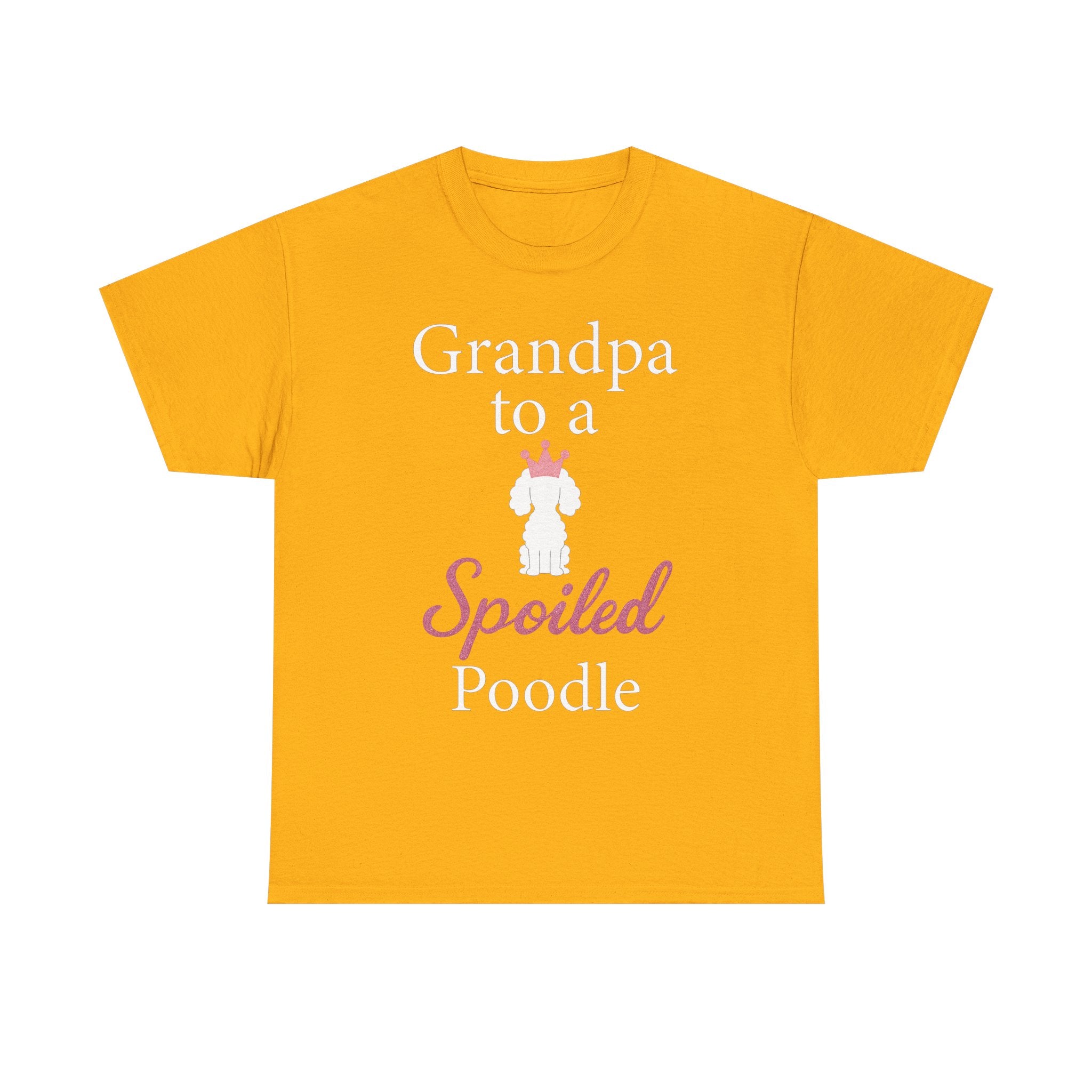 Grandpa to a Spoiled Poodle T-Shirt — Funny Shirt for Dog Lovers