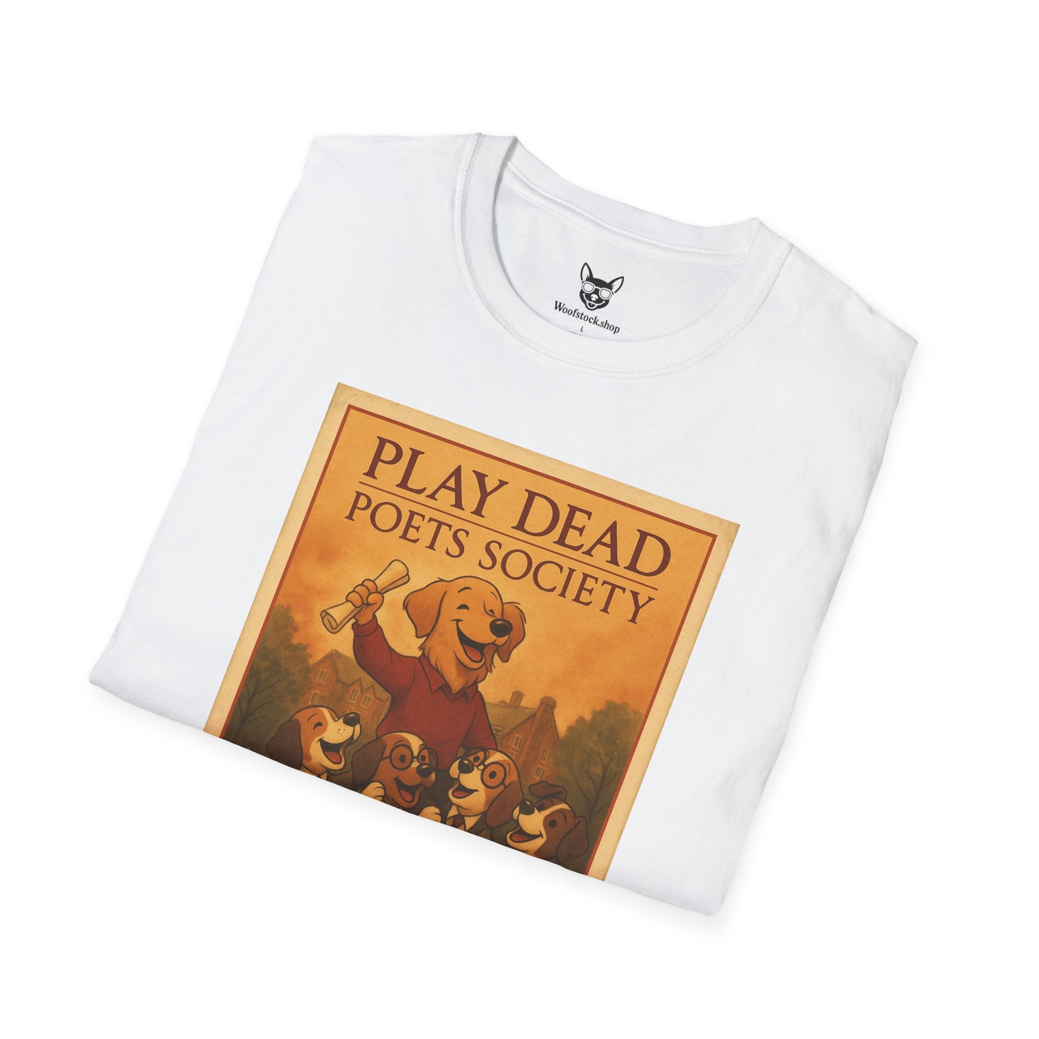 Dead Poets Society Poster Dog Parody Unisex Softstyle T-Shirt -- Funny Movie Tee for Movie and Dog Lovers