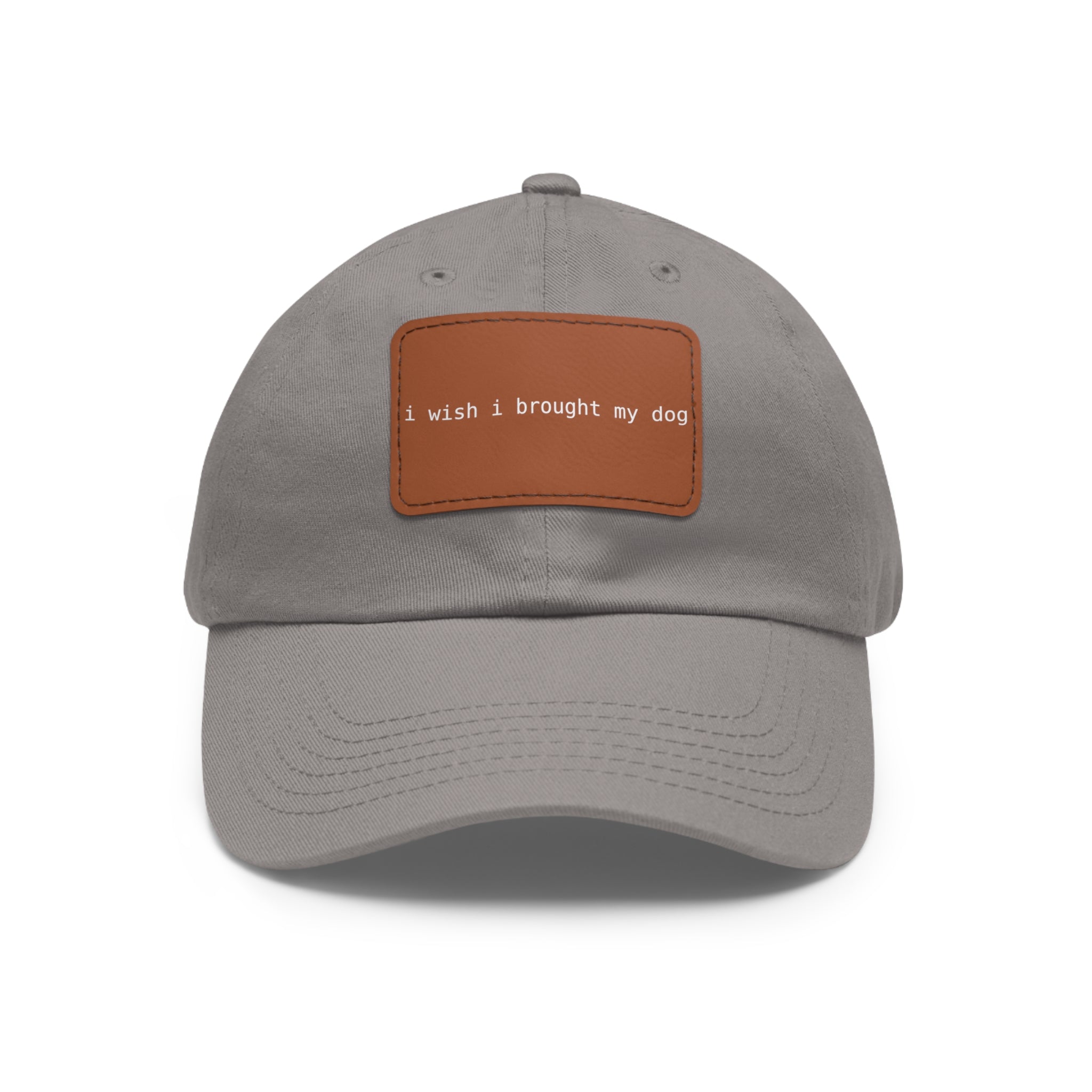 I Wish I Brought My Dog Hat with Patch (Rectangle) -- Funny Hat for Dog Lovers