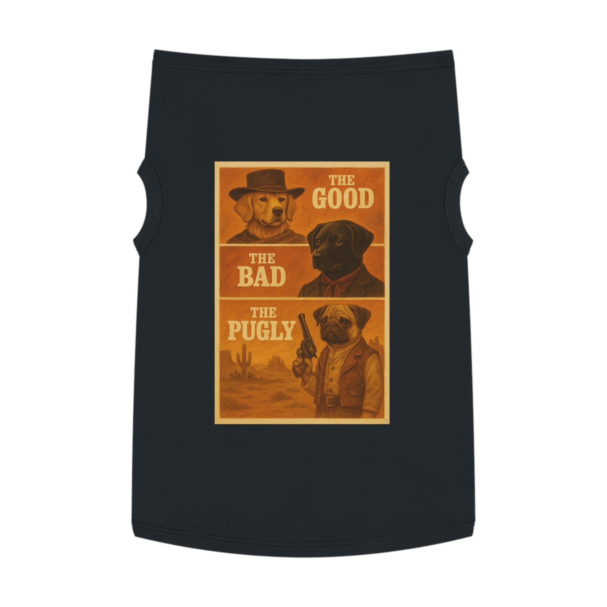 The Good, The Bad, The Pugly Pet Tank Top-- Funny Parody Shirt for Dog Lovers