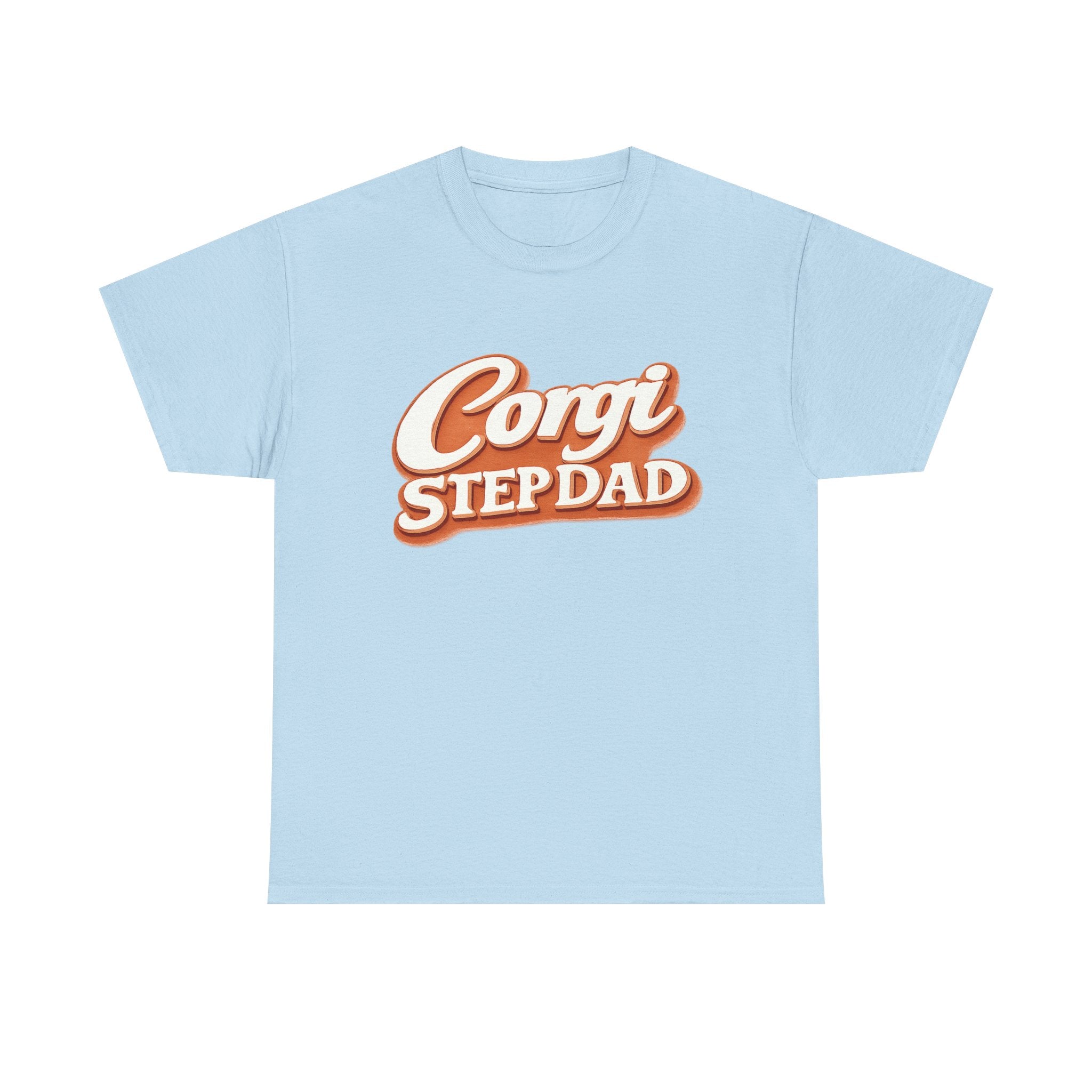 Corgi Stepdad T-Shirt — Funny Shirt for Dog Lovers