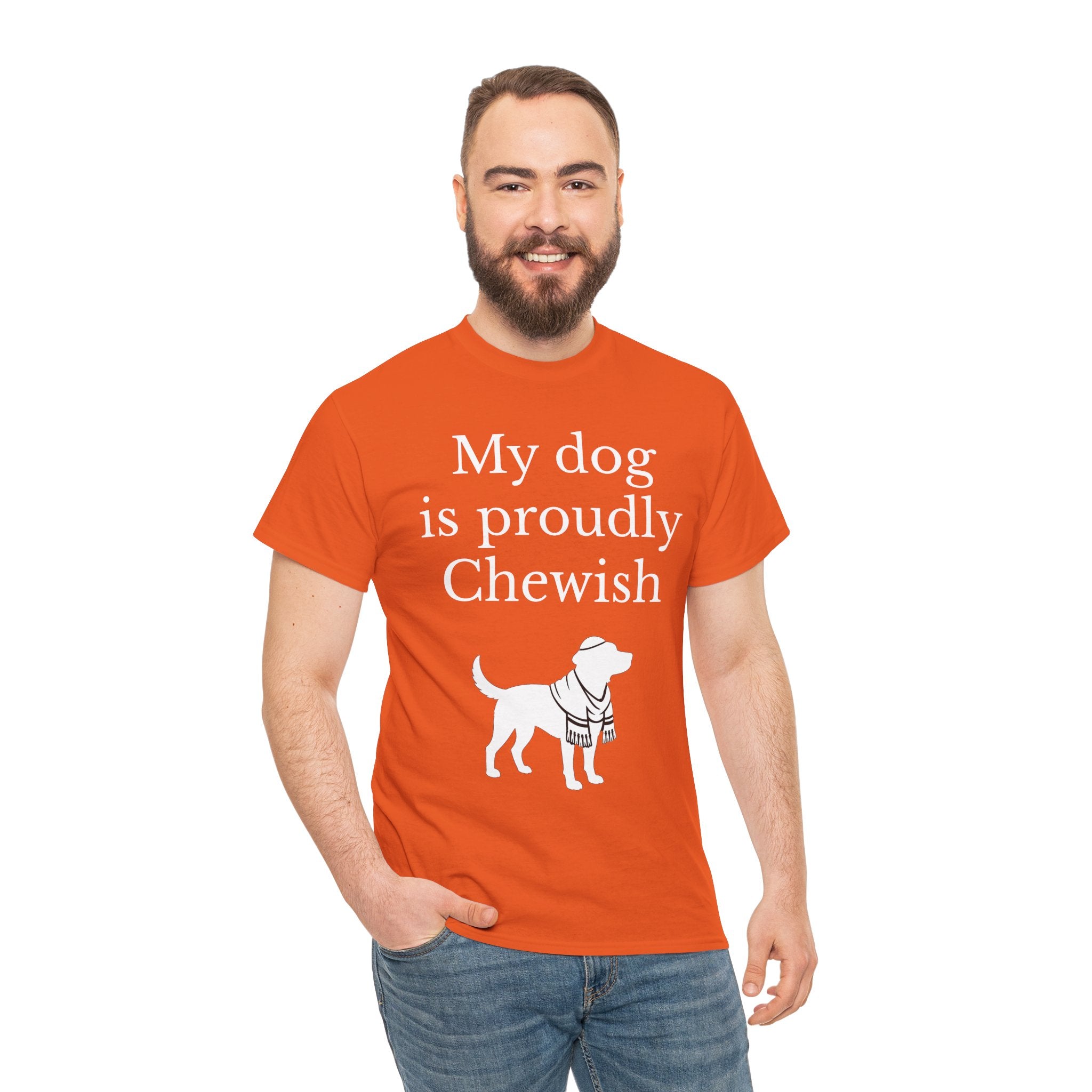 My Dog is Proudly Chewish T-Shirt — Funny Shirt for Dog Lovers