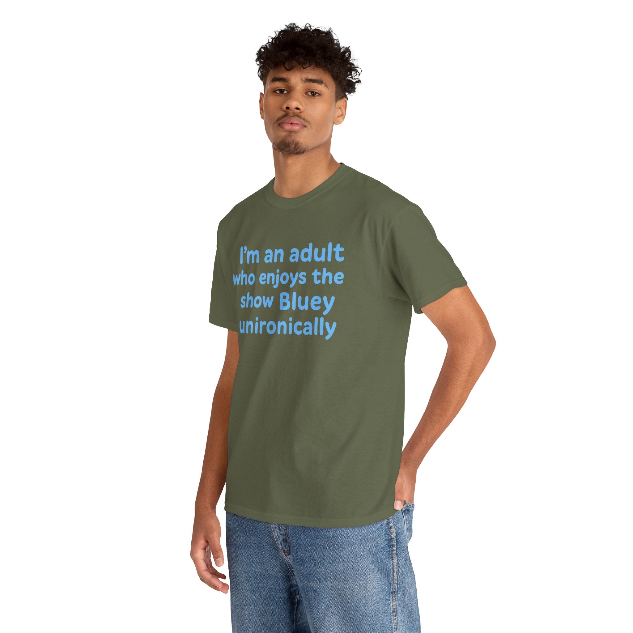 I'm An Adult Who Enjoys The Show Bluey Unironically Shirt -- Funny Shirt for Dog and Bluey Lovers