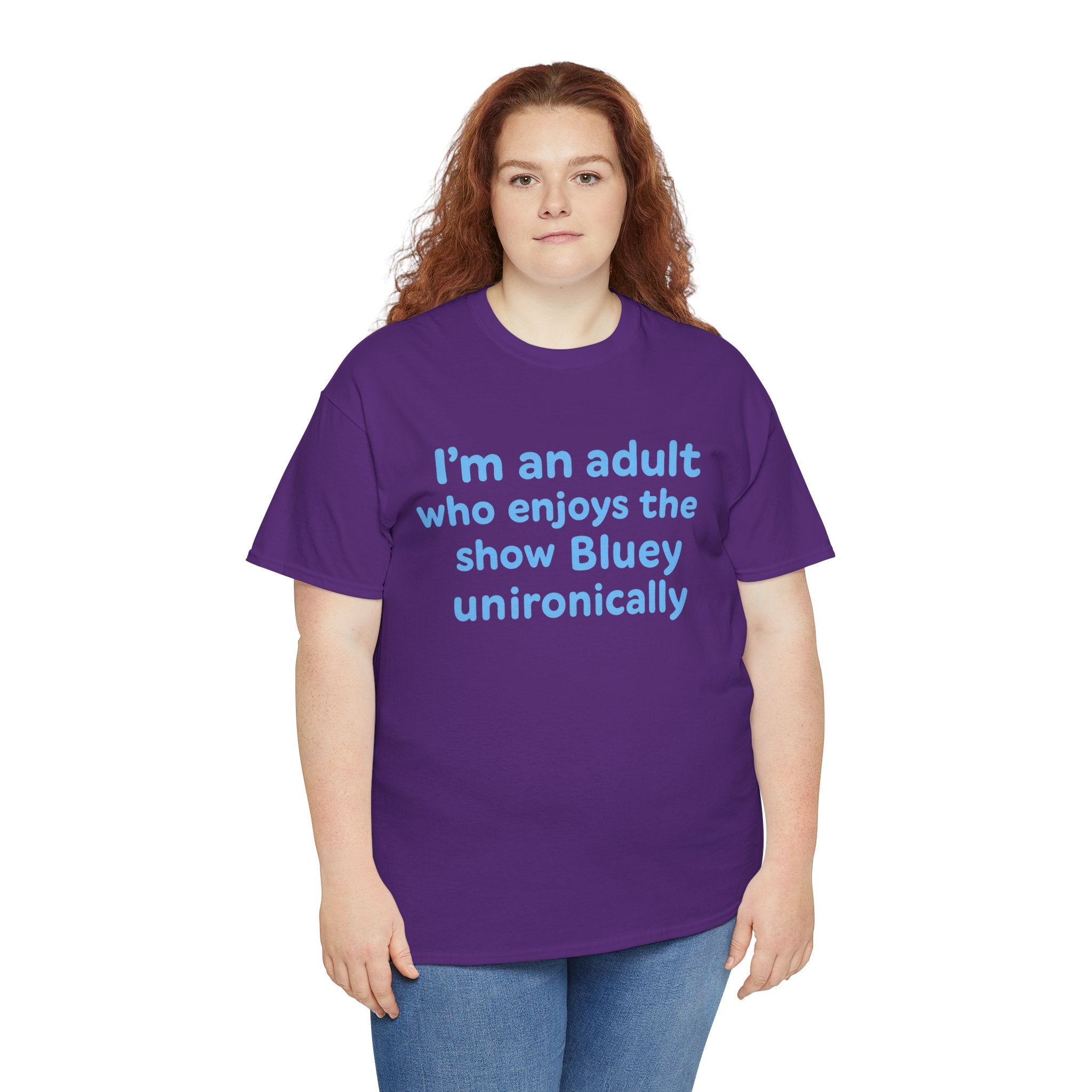 I'm An Adult Who Enjoys The Show Bluey Unironically Shirt -- Funny Shirt for Dog and Bluey Lovers