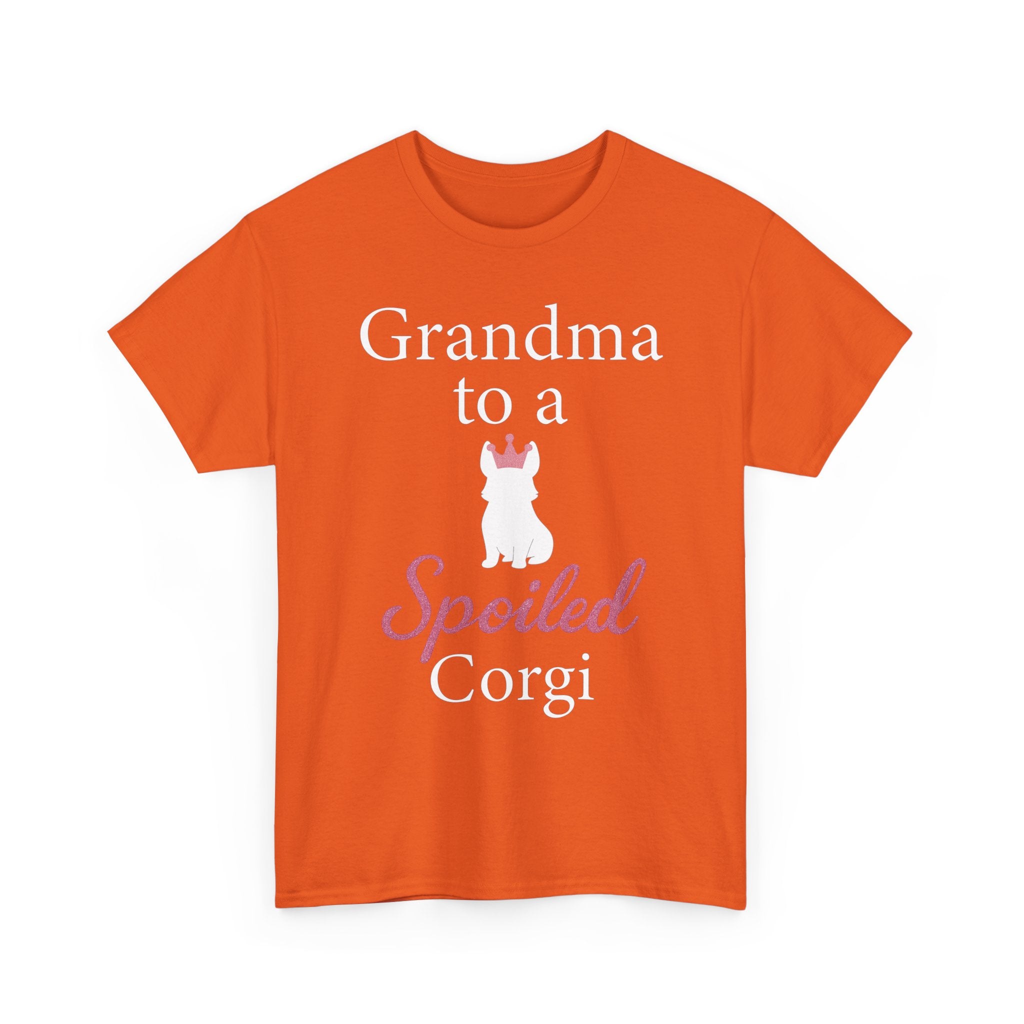 Grandma to a Spoiled Corgi T-Shirt — Funny Shirt for Dog Lovers