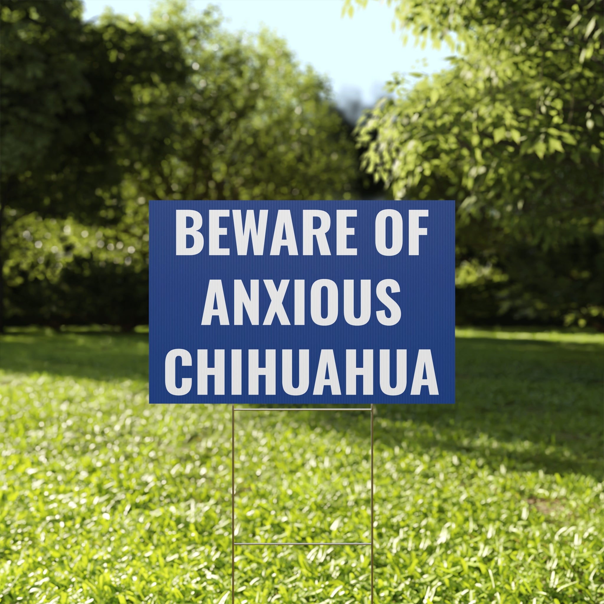 Beware of Anxious Chihuahua Yard Sign - Funny Dog Warning Plastic Lawn Sign