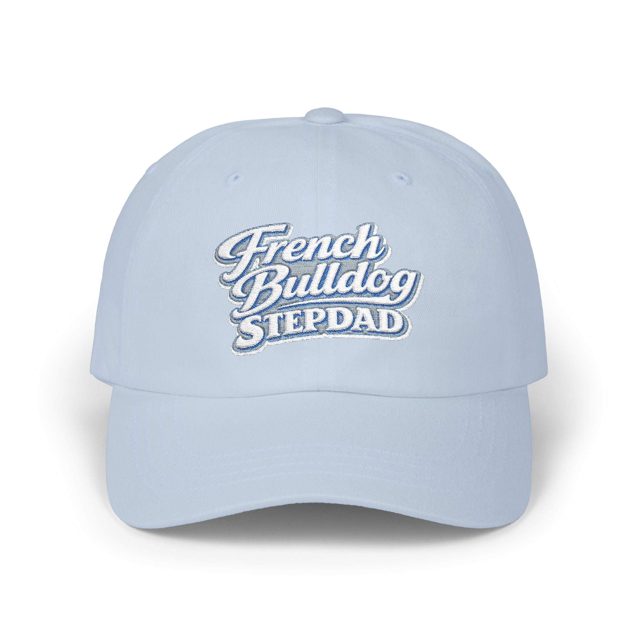 French Bulldog Stepdad Dad Cap — Embroidered White Baseball Hat for Dog Lovers