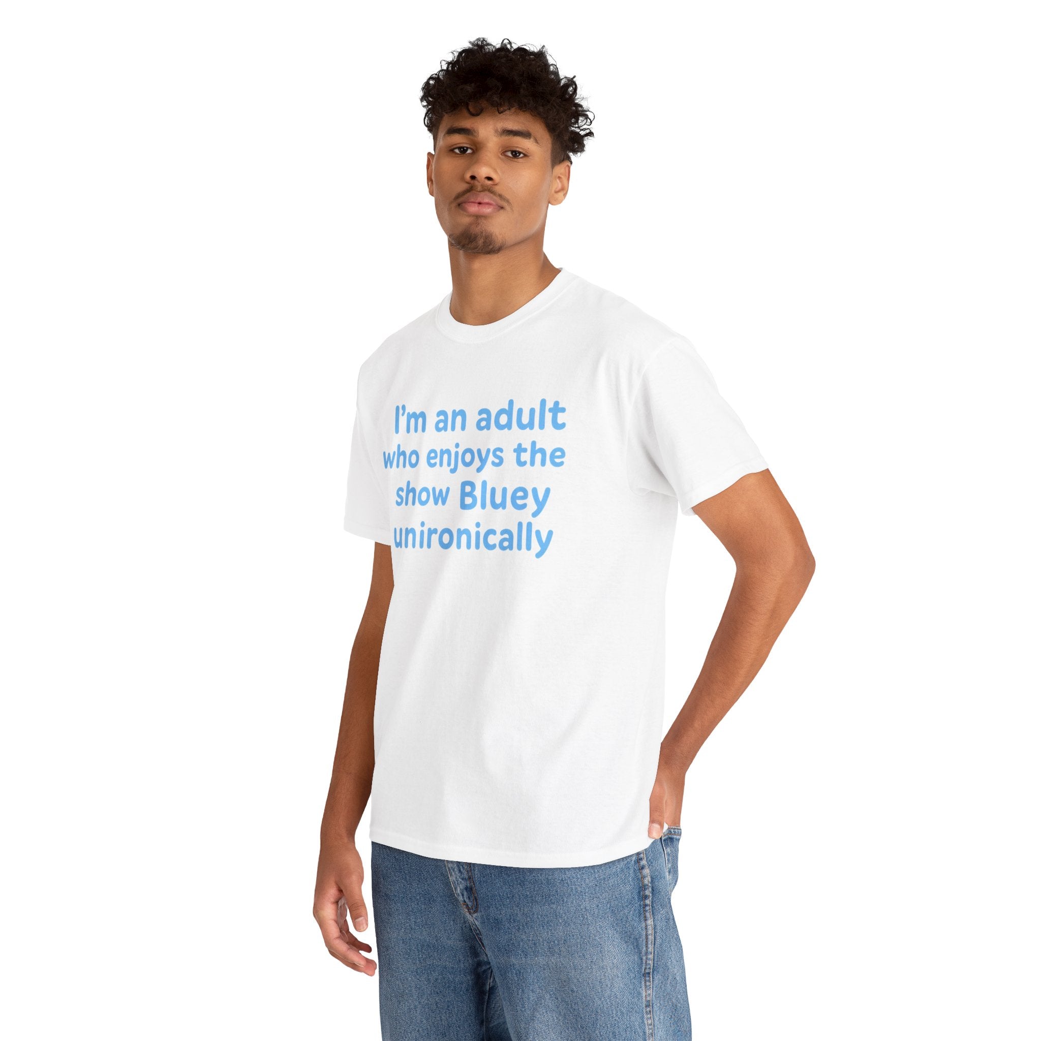 I'm An Adult Who Enjoys The Show Bluey Unironically Shirt -- Funny Shirt for Dog and Bluey Lovers