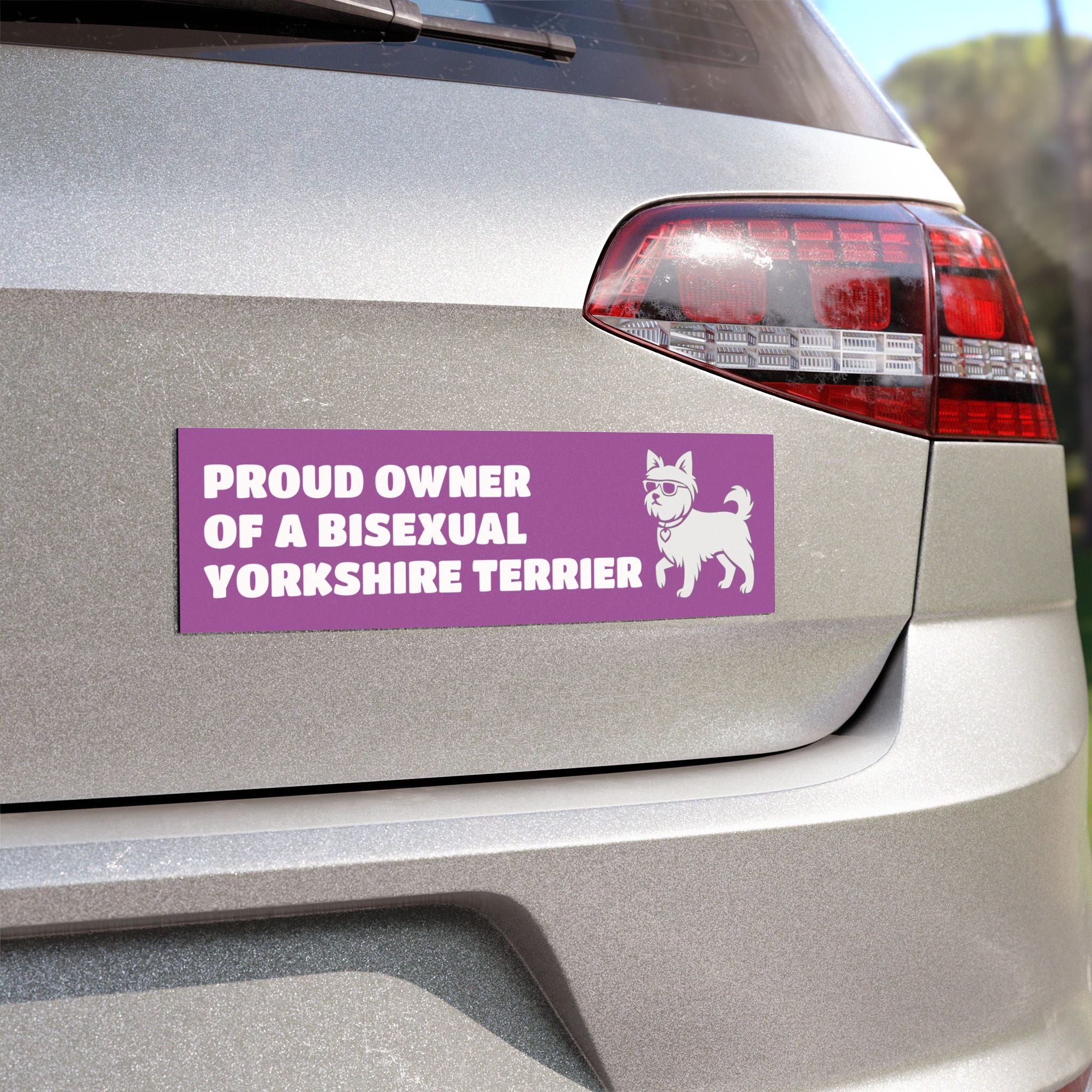 Proud Owner Of A Bisexual Yorkshire Terrier Vehicle Magnet - Funny Car Decoration for Dog Lovers