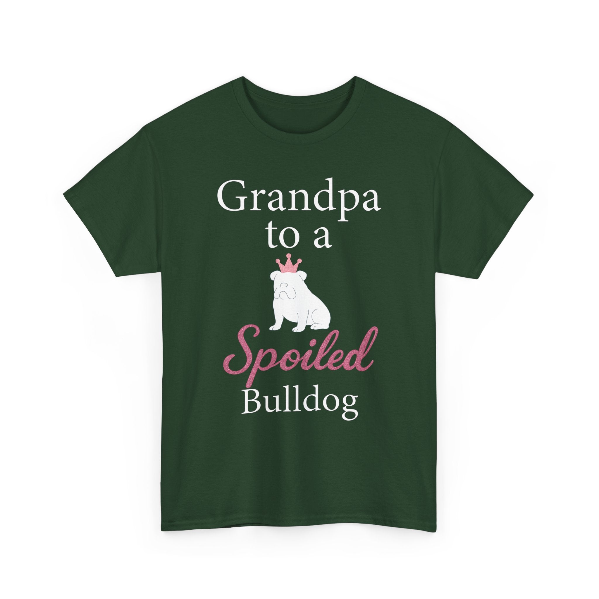 Grandpa to a Spoiled Bulldog T-Shirt — Funny Shirt for Dog Lovers