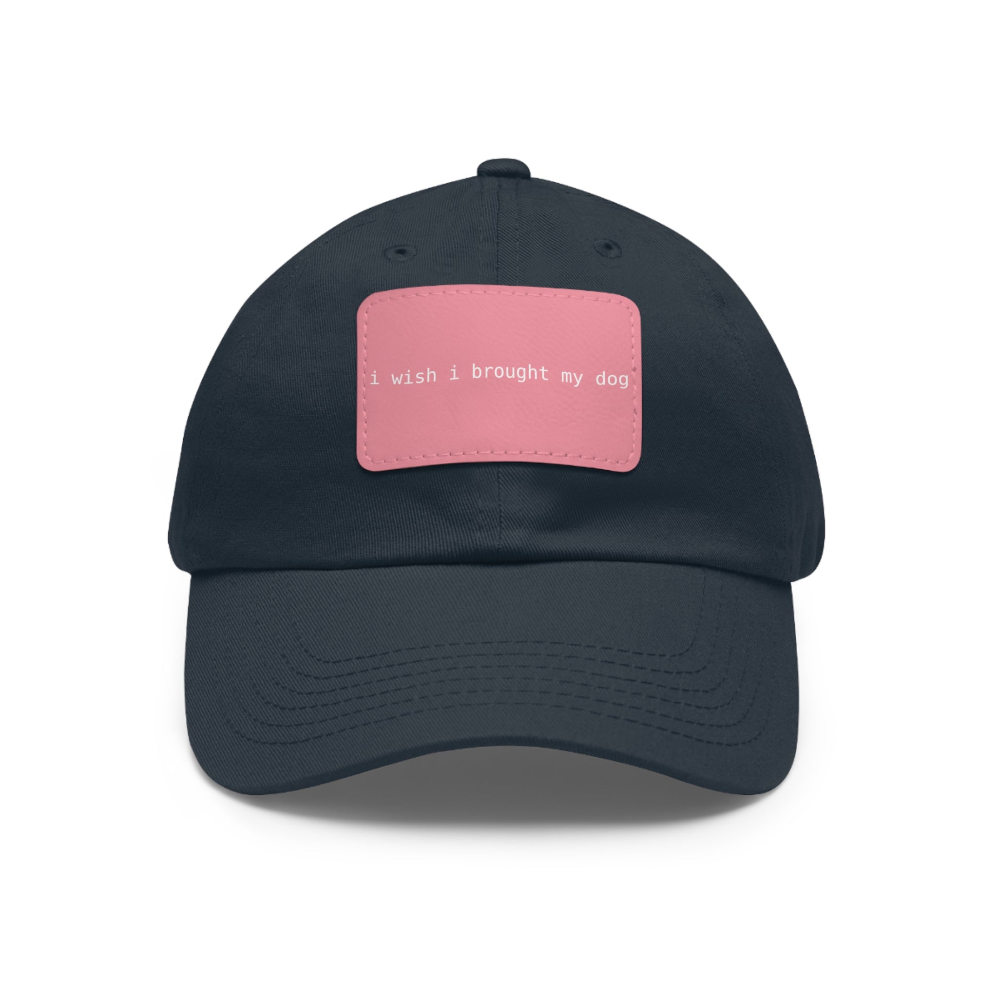 I Wish I Brought My Dog Hat with Patch (Rectangle) -- Funny Hat for Dog Lovers