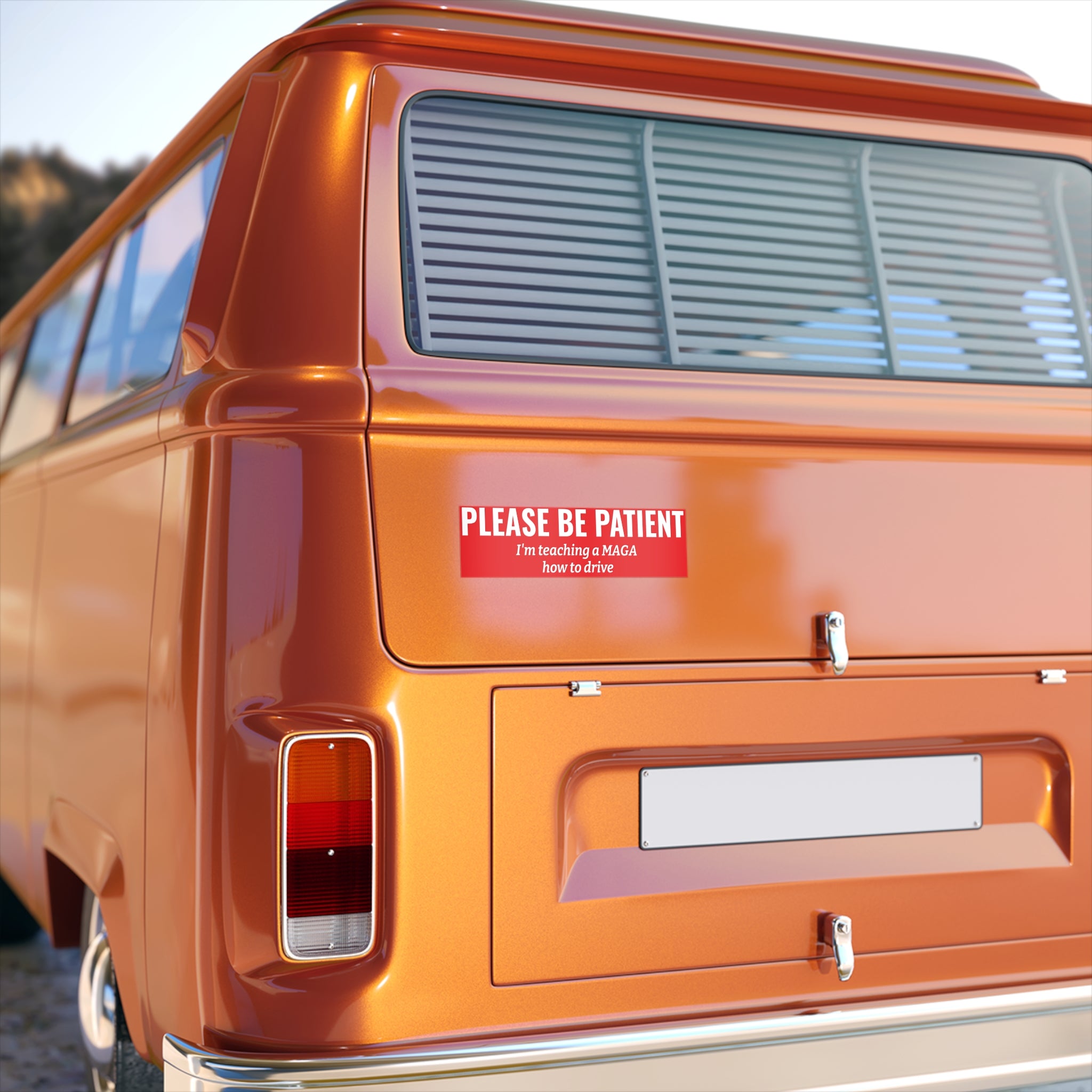 Please Be Patient, I'm Teaching a MAGA How to Drive Bumper Sticker — Humorous Political Car Decal