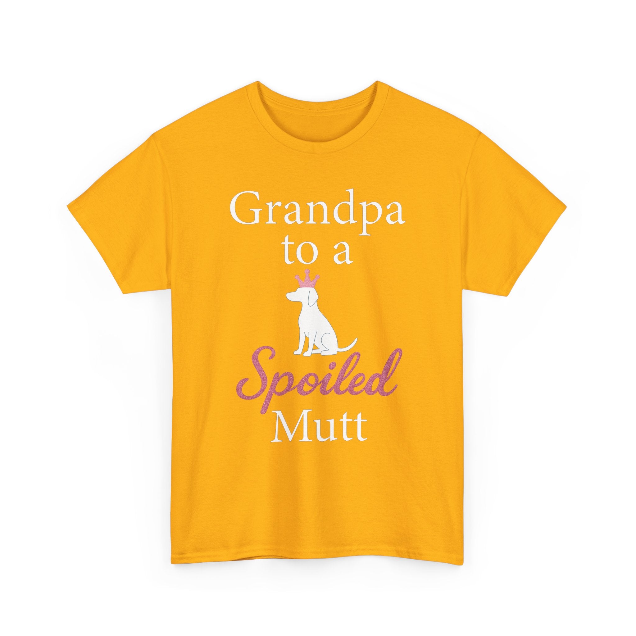 Grandpa to a Spoiled Mutt T-Shirt — Funny Shirt for Dog Lovers