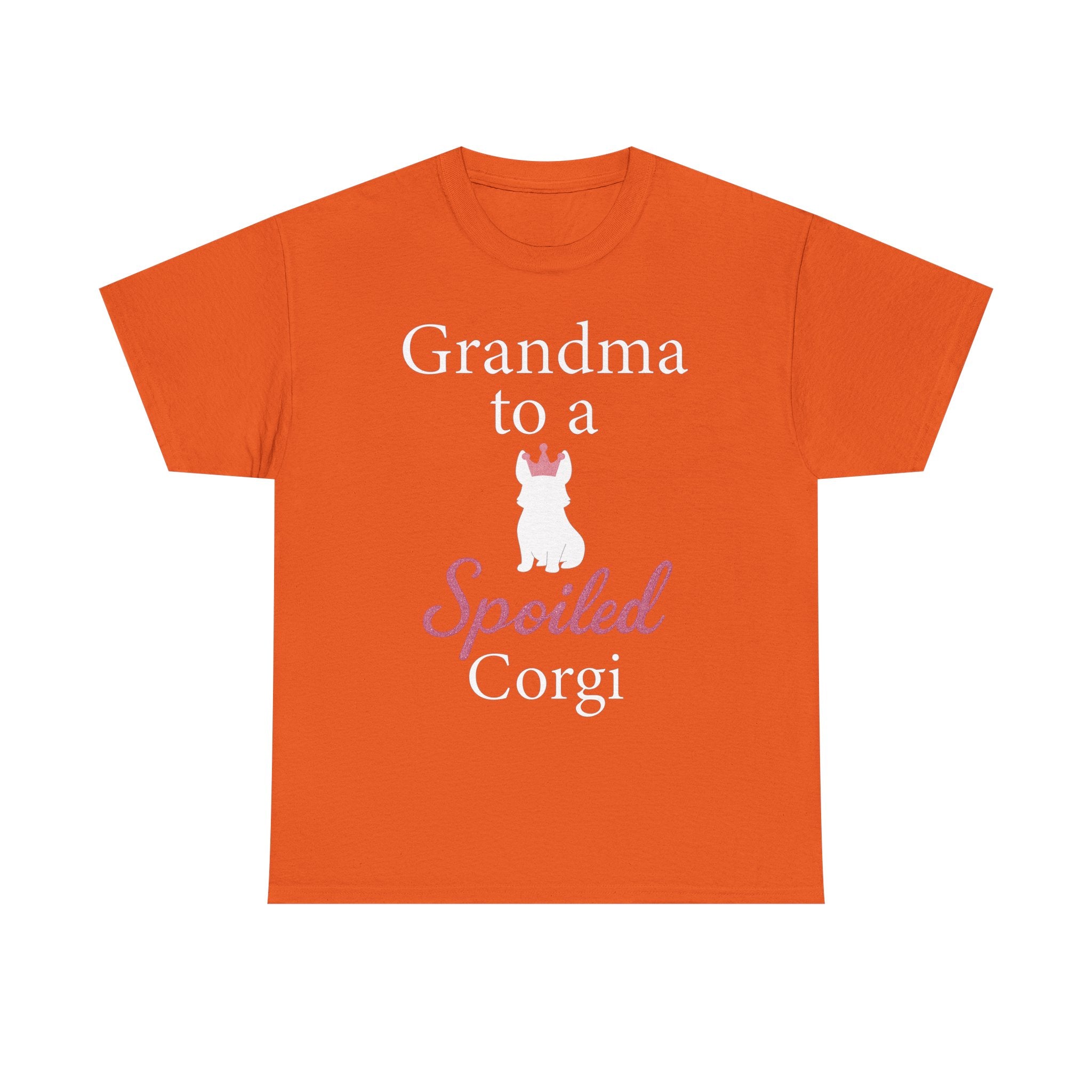 Grandma to a Spoiled Corgi T-Shirt — Funny Shirt for Dog Lovers