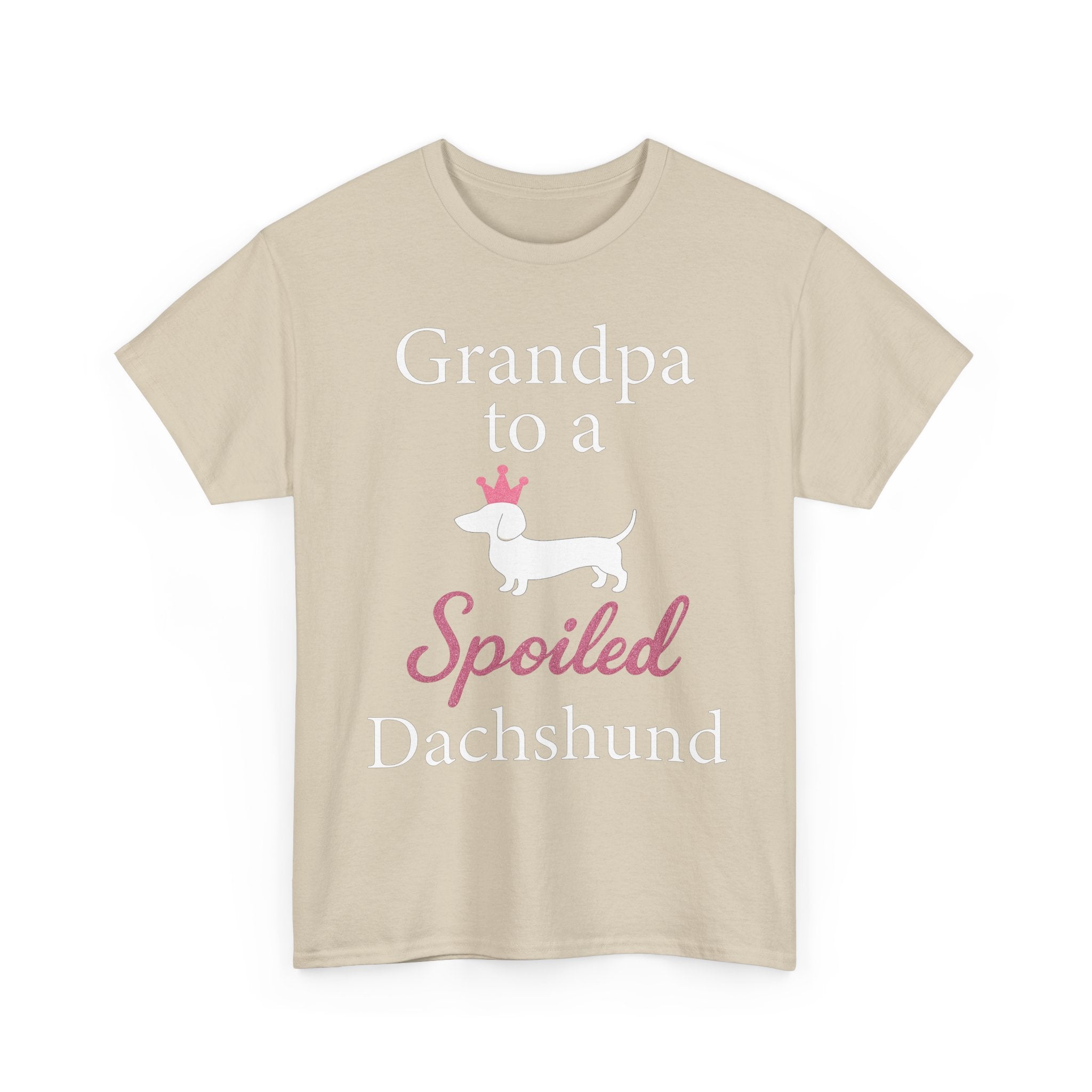 Grandpa to a Spoiled Dachshund T-Shirt — Funny Shirt for Dog Lovers