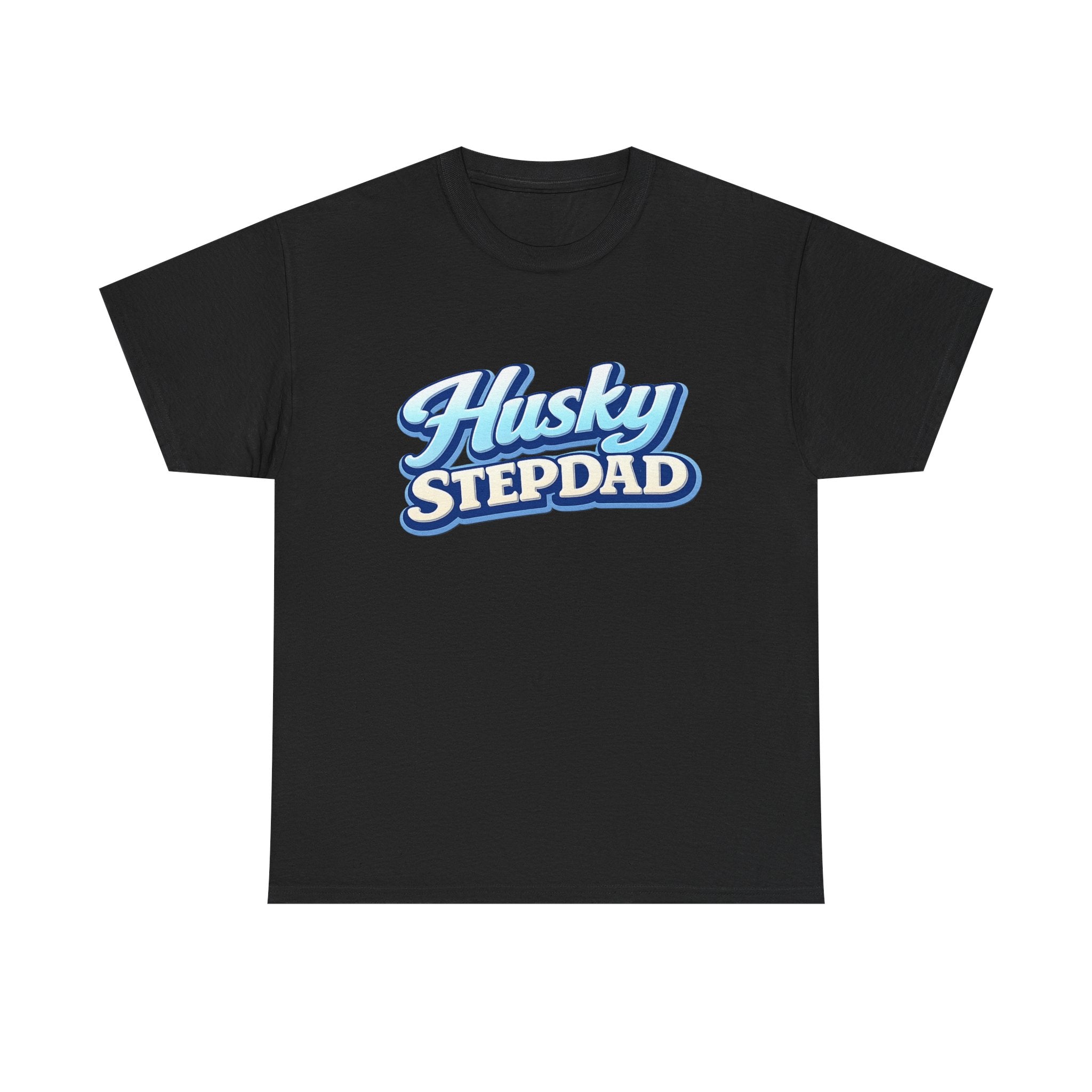 Husky Stepdad T-Shirt — Funny Shirt for Dog Lovers