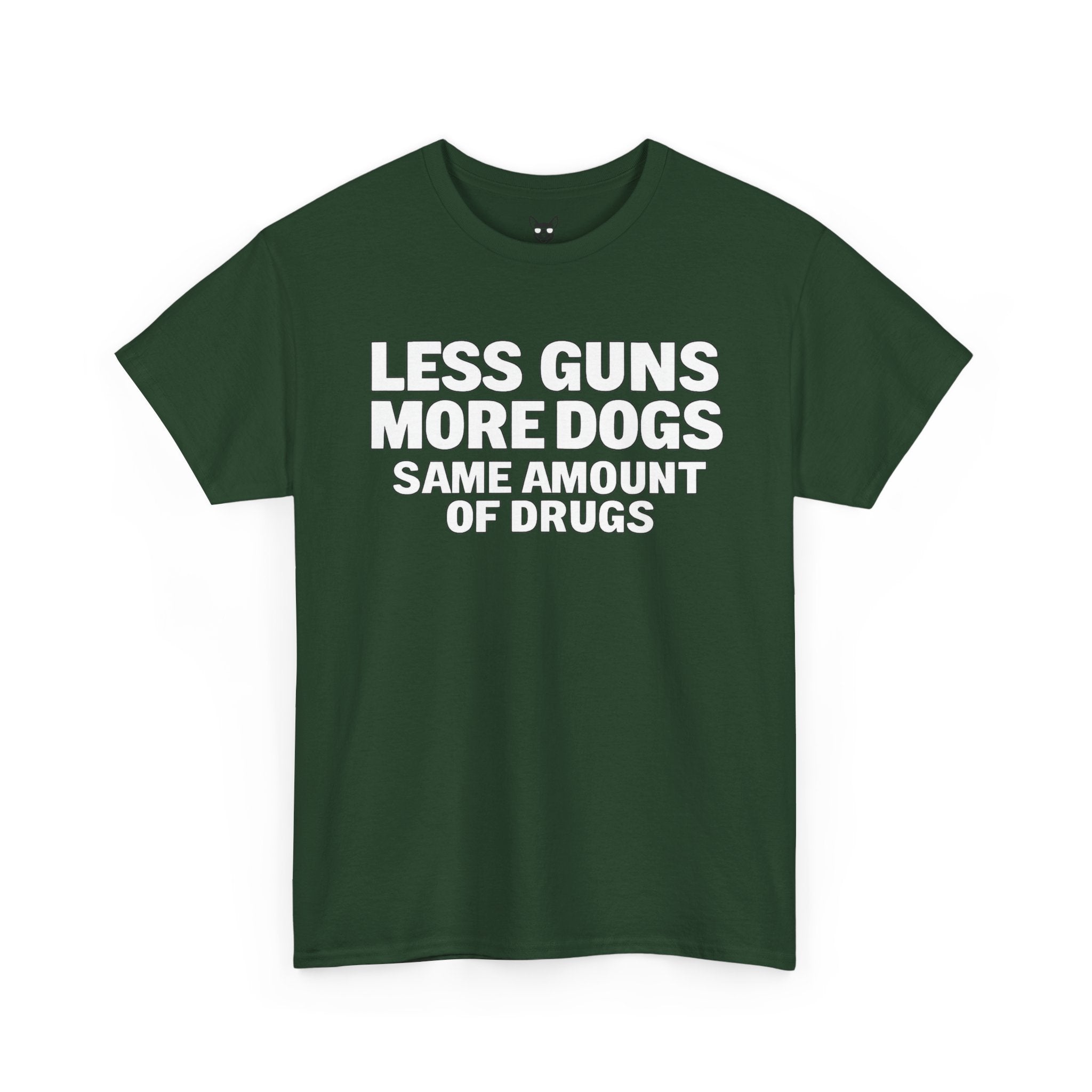 Less Guns, More Dogs, Same Amount of Drugs Shirt