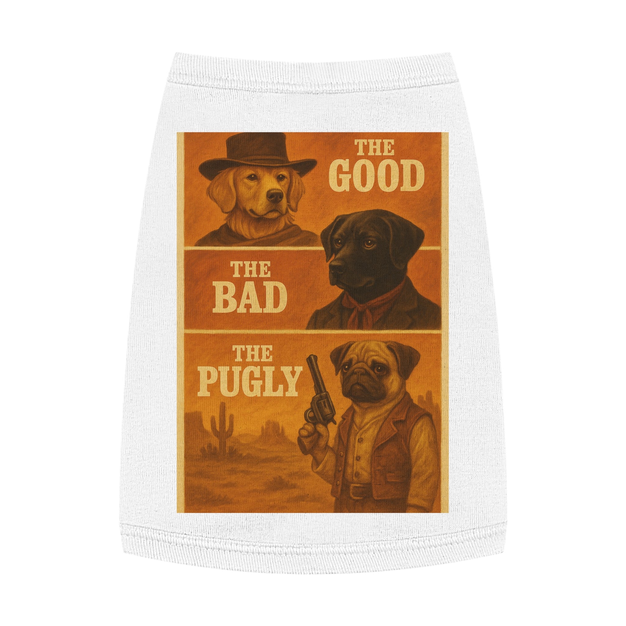 The Good, The Bad, The Pugly Pet Tank Top-- Funny Parody Shirt for Dog Lovers