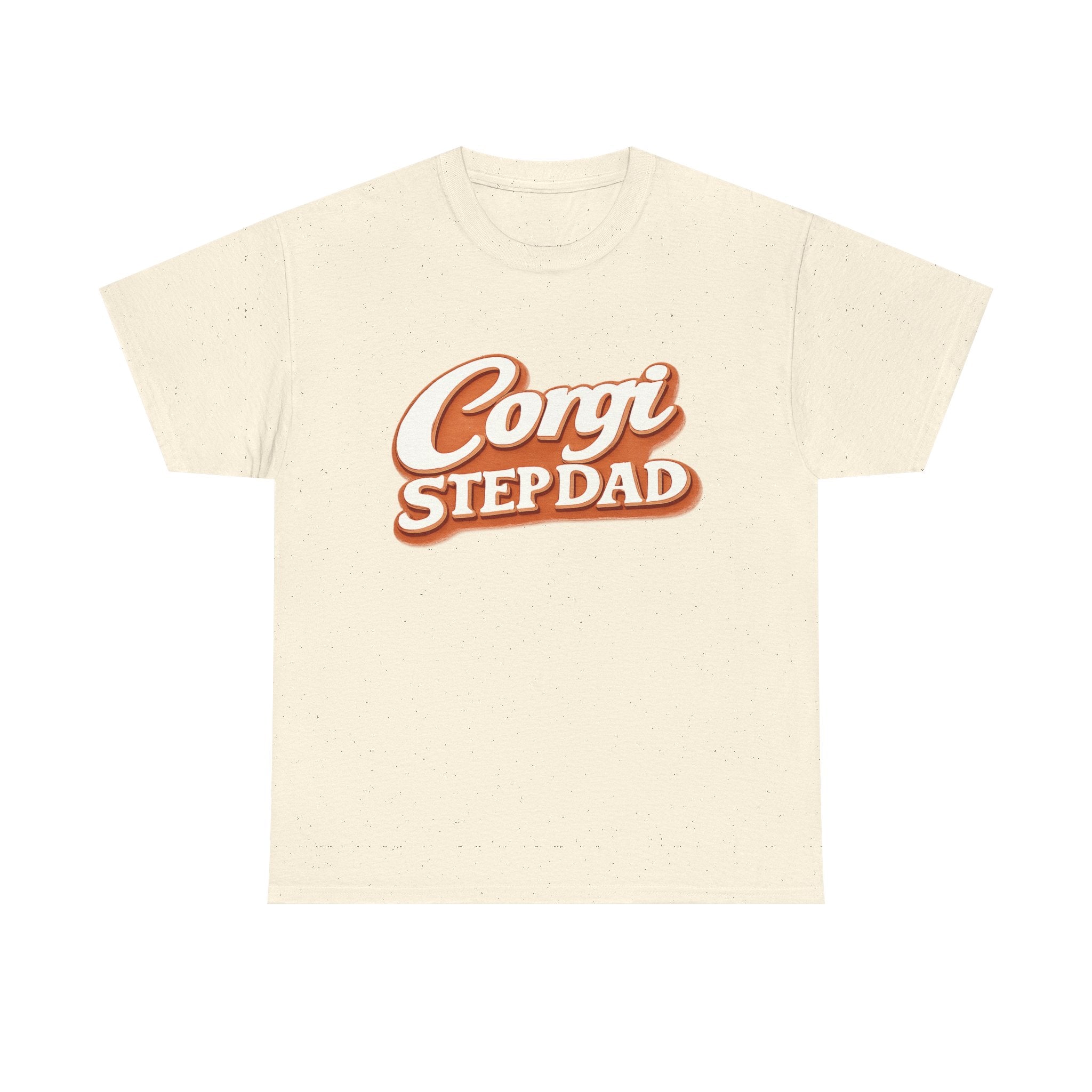 Corgi Stepdad T-Shirt — Funny Shirt for Dog Lovers