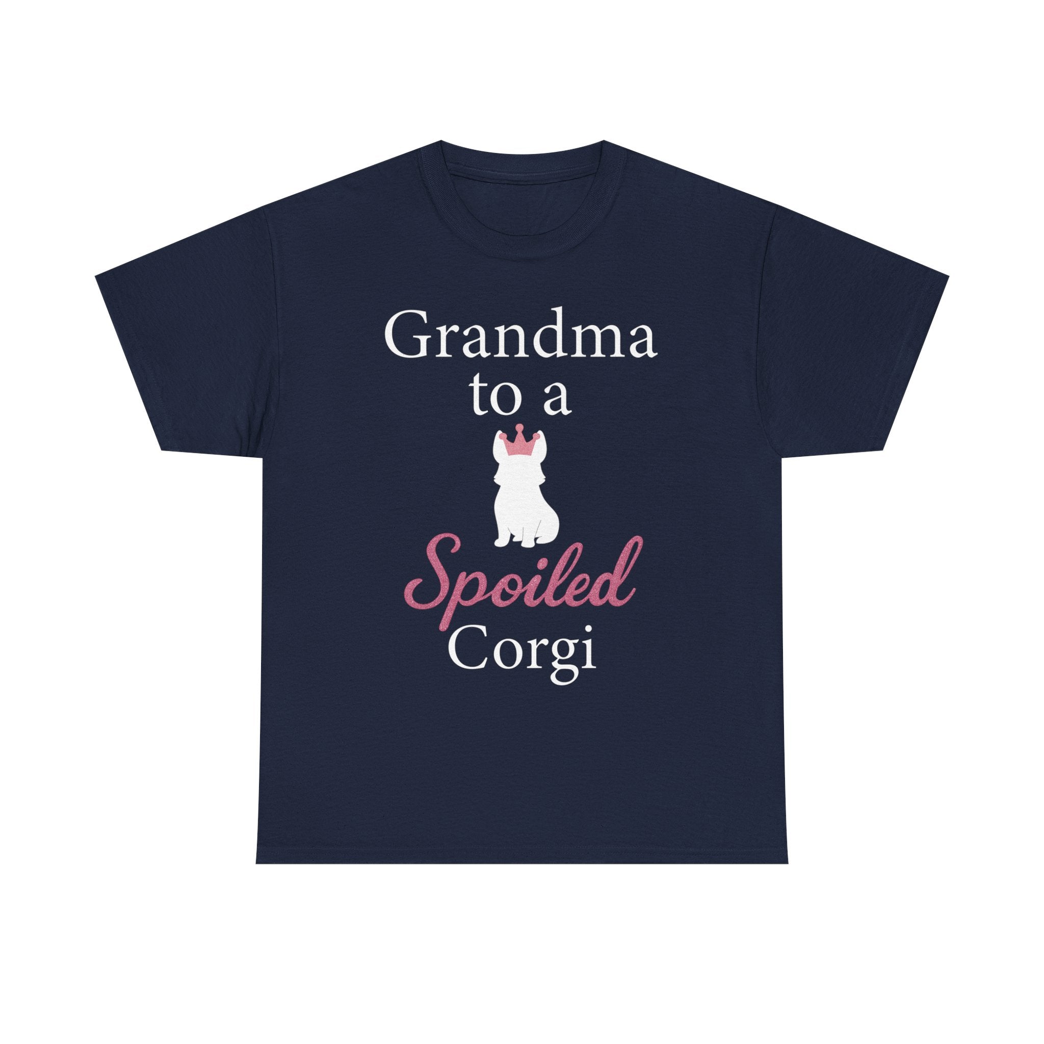 Grandma to a Spoiled Corgi T-Shirt — Funny Shirt for Dog Lovers