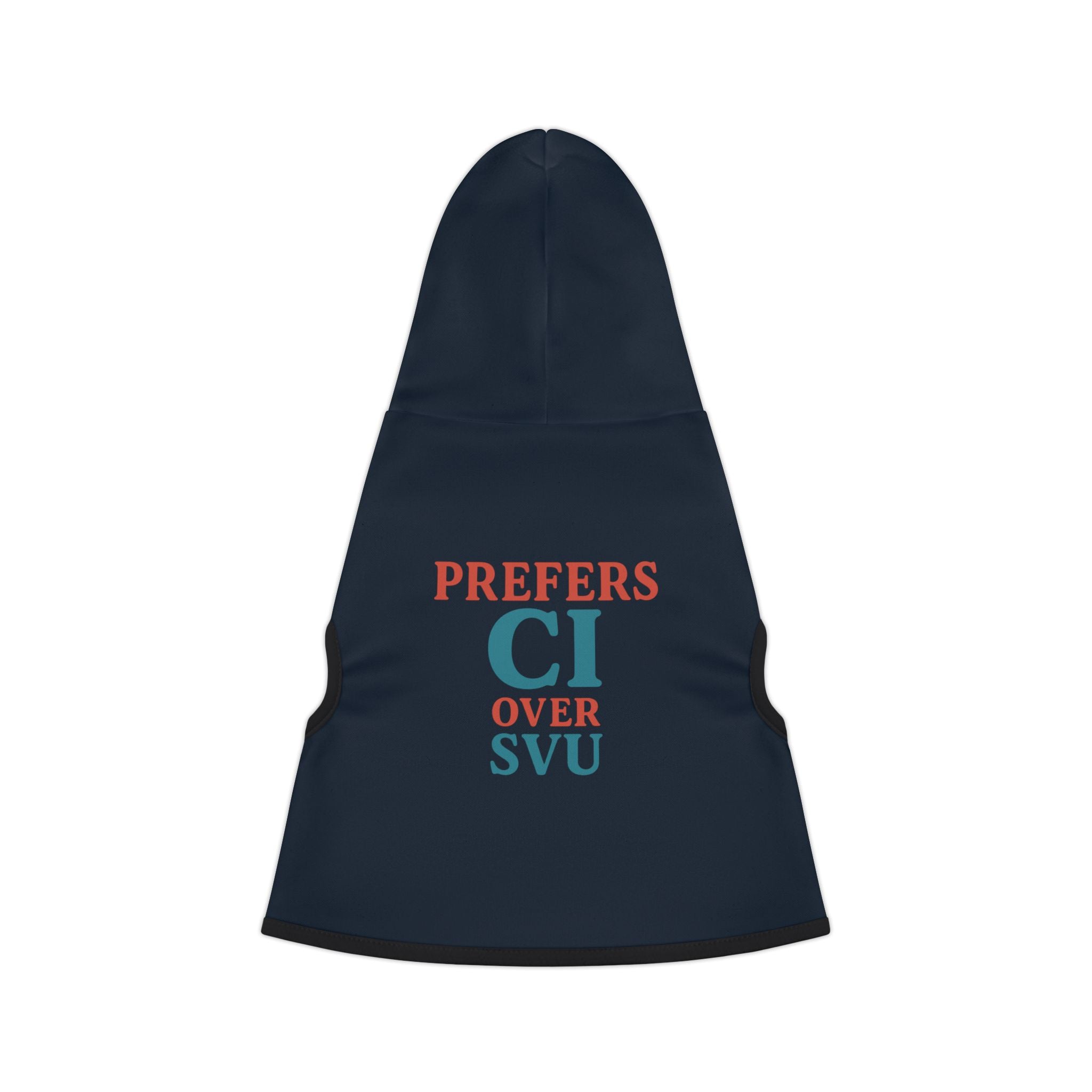 Prefers CI Over SVU Dog Hoodie – Funny Pet Sweatshirt for Crime-Loving Canines