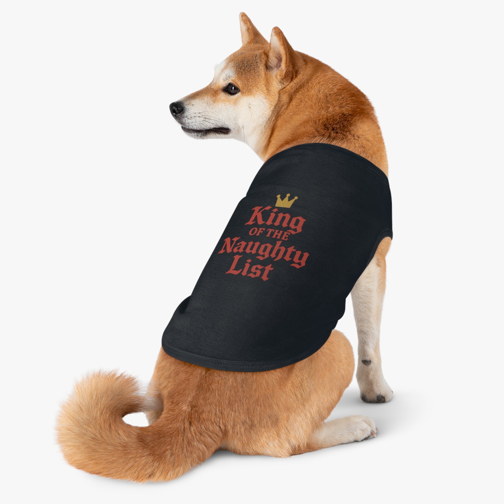 King of the Naughty List Dog Tank Top -- Funny Christmas Apparel for Dogs