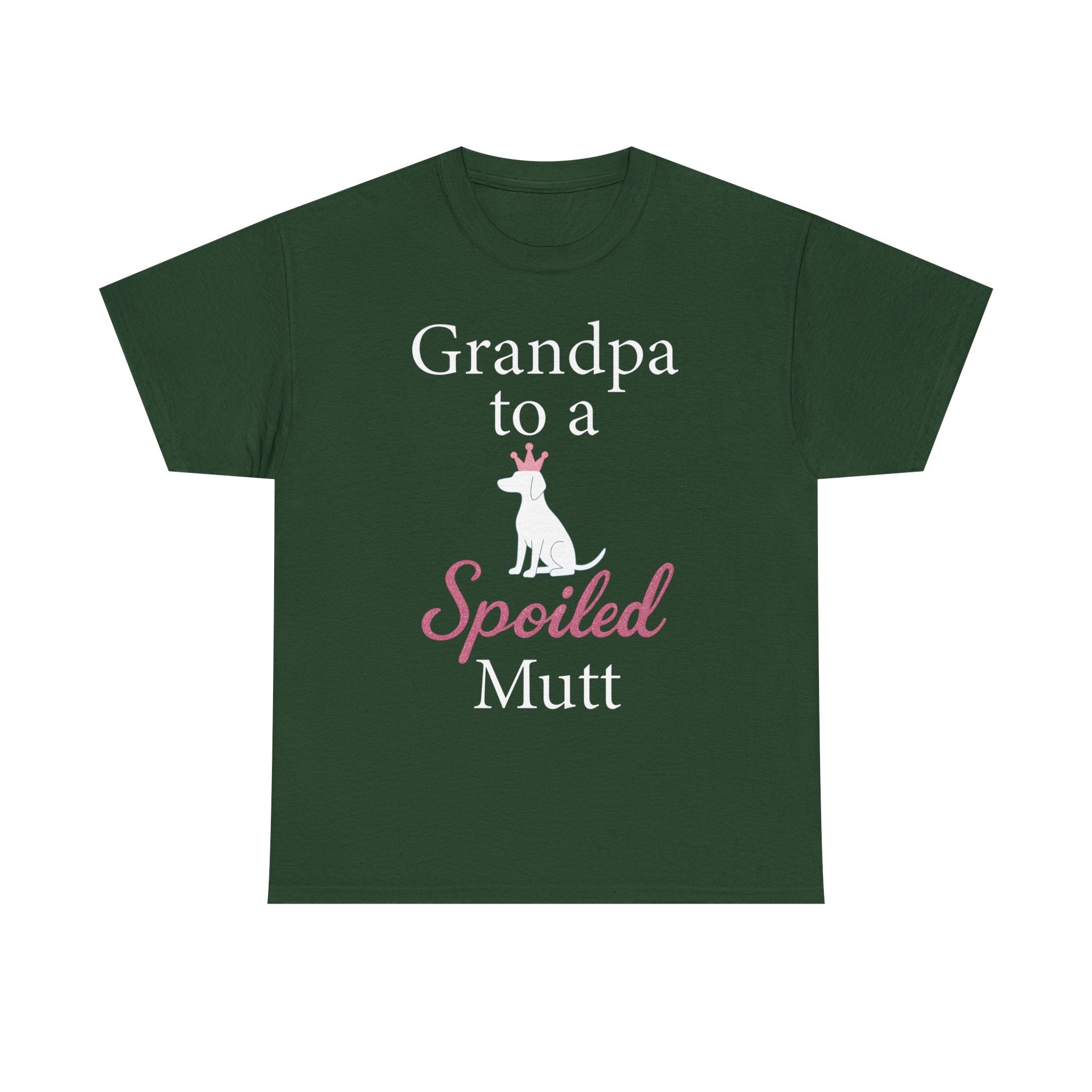 Grandpa to a Spoiled Mutt T-Shirt — Funny Shirt for Dog Lovers