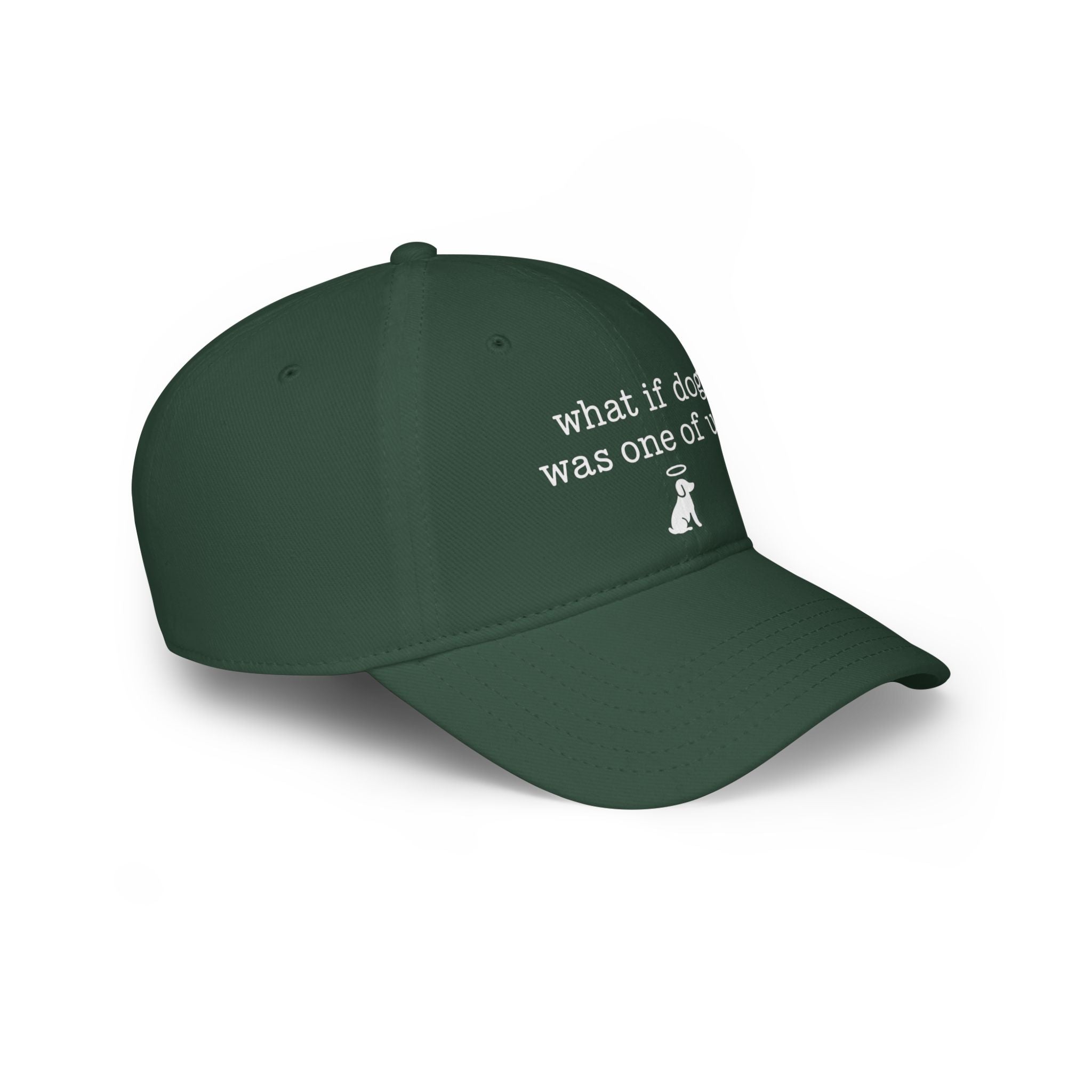 What If Dog Was One Of Us Low Profile Baseball Cap