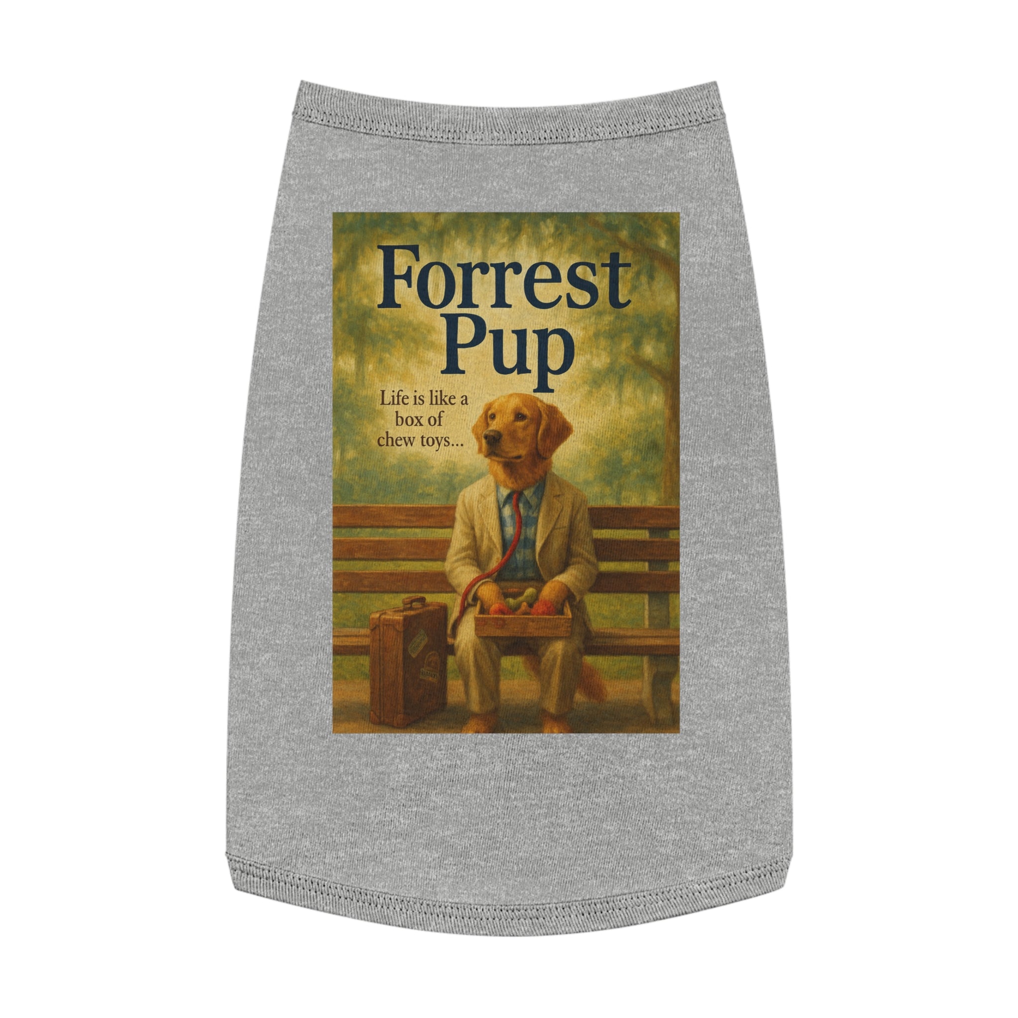 Forrest Pup Pet Tank Top-- Funny Parody Shirt for Dog Lovers