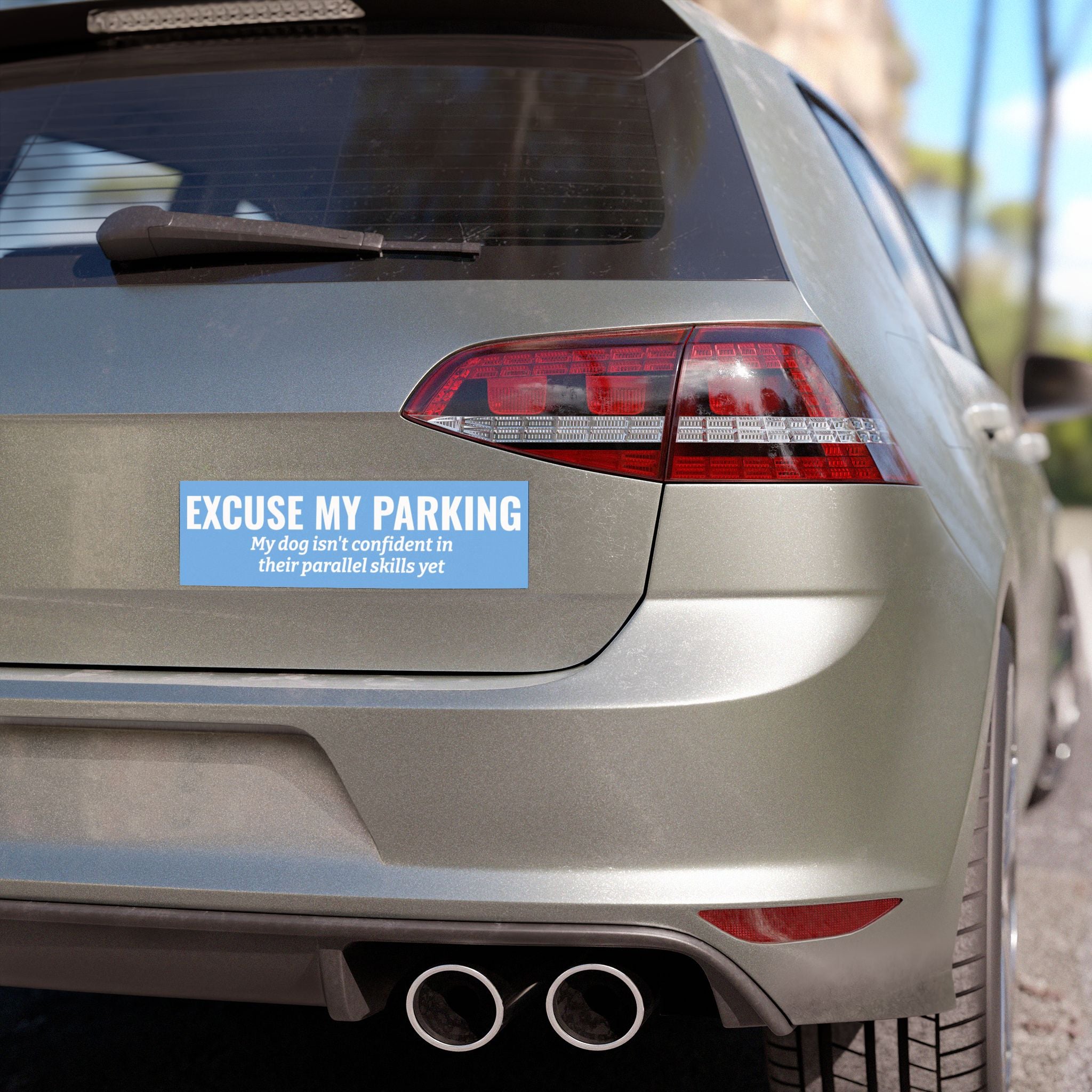 Excuse My Parking Magnet -- Funny Car Decal for Dog Lovers