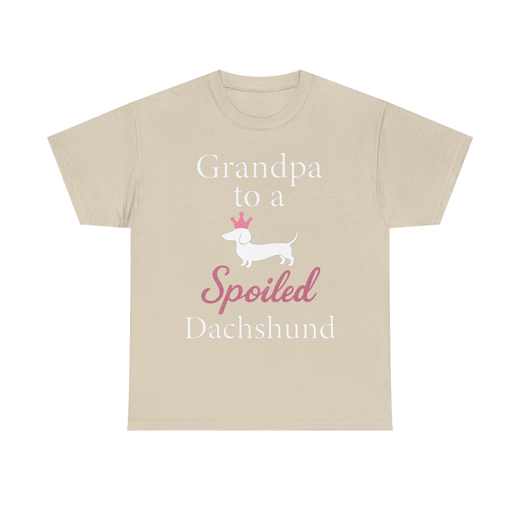 Grandpa to a Spoiled Dachshund T-Shirt — Funny Shirt for Dog Lovers