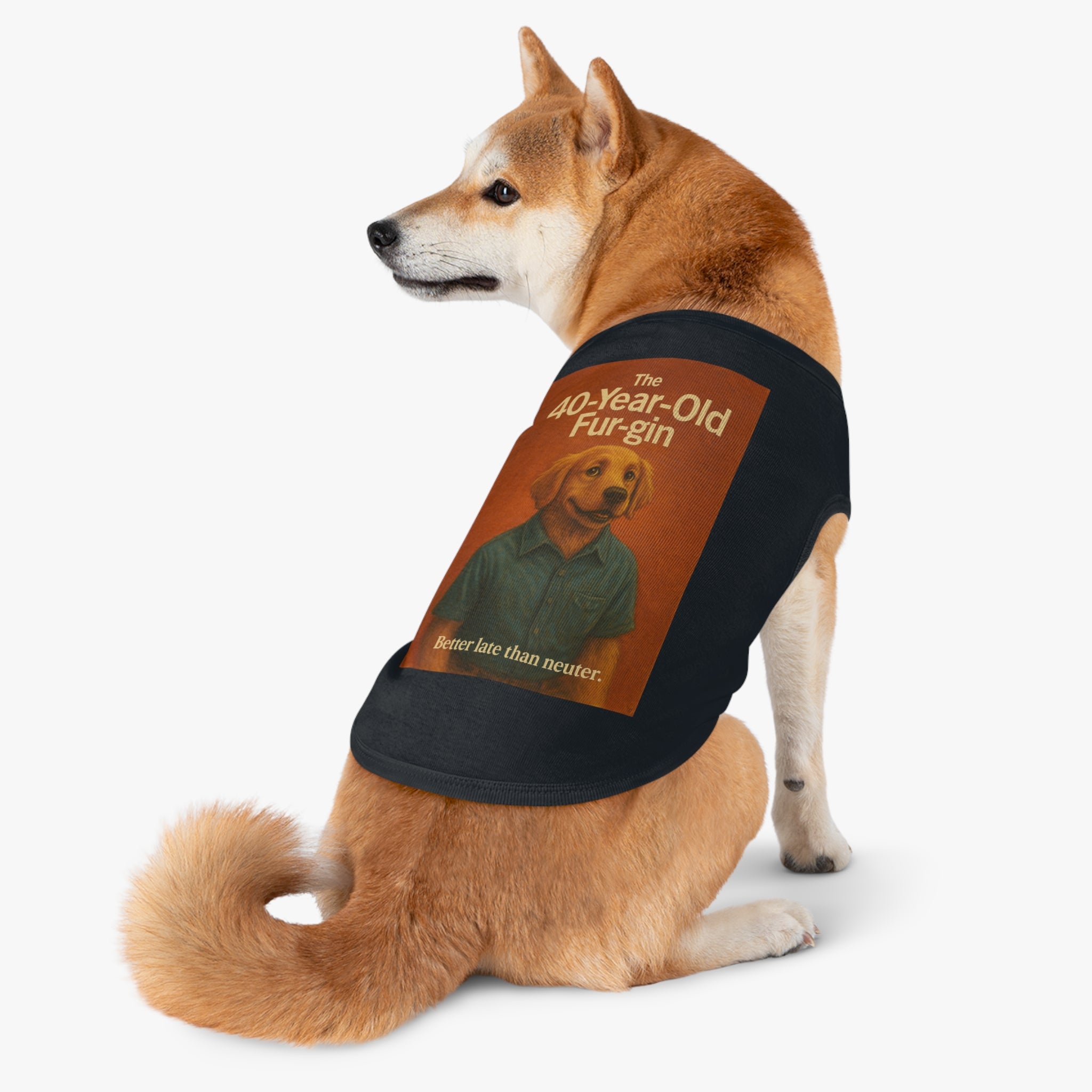 The 40-Year-Old Furgin Pet Tank Top-- Funny Parody Shirt for Dog Lovers