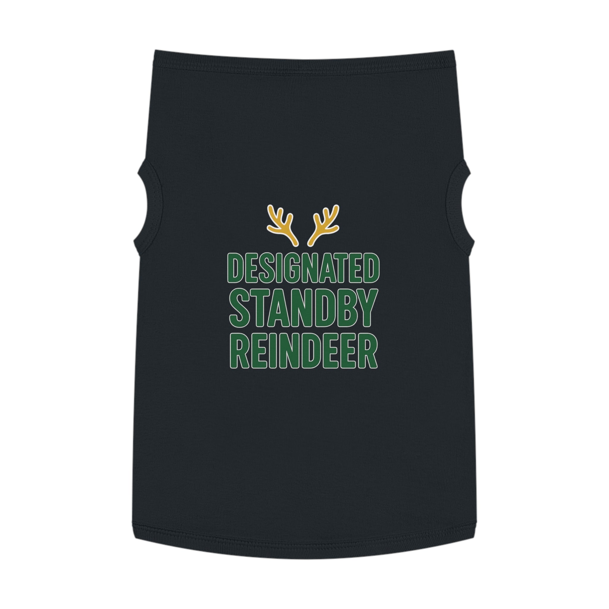 Designated Standby Reindeer Dog Tank Top -- Funny Christmas Apparel for Dogs