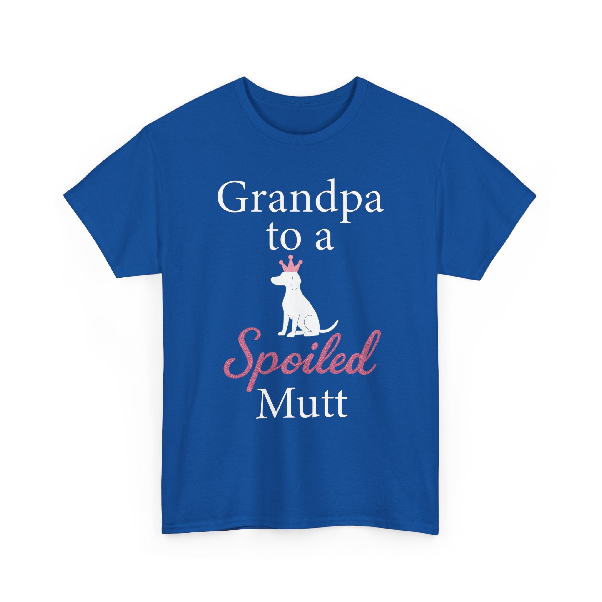 Grandpa to a Spoiled Mutt T-Shirt — Funny Shirt for Dog Lovers