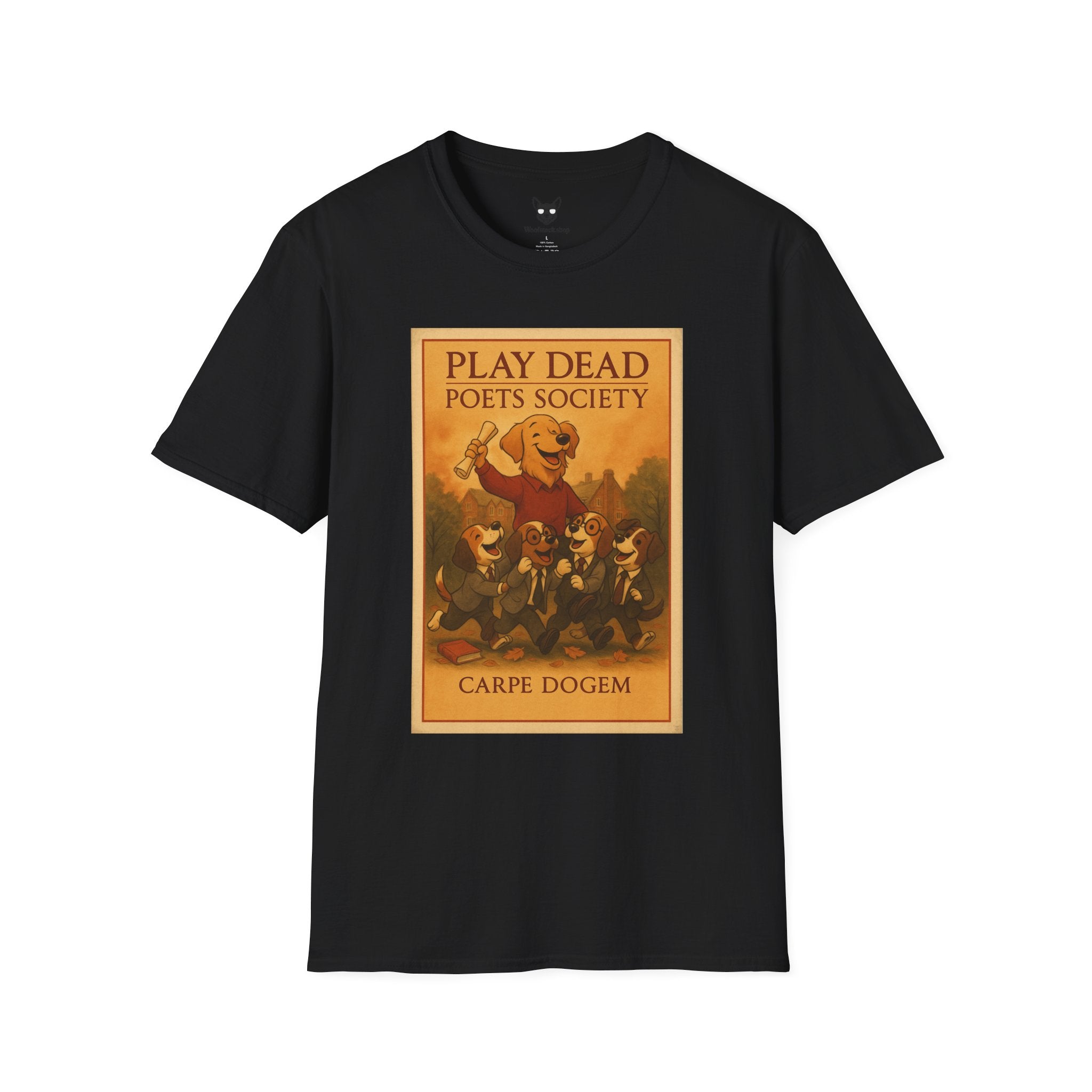 Dead Poets Society Poster Dog Parody Unisex Softstyle T-Shirt -- Funny Movie Tee for Movie and Dog Lovers