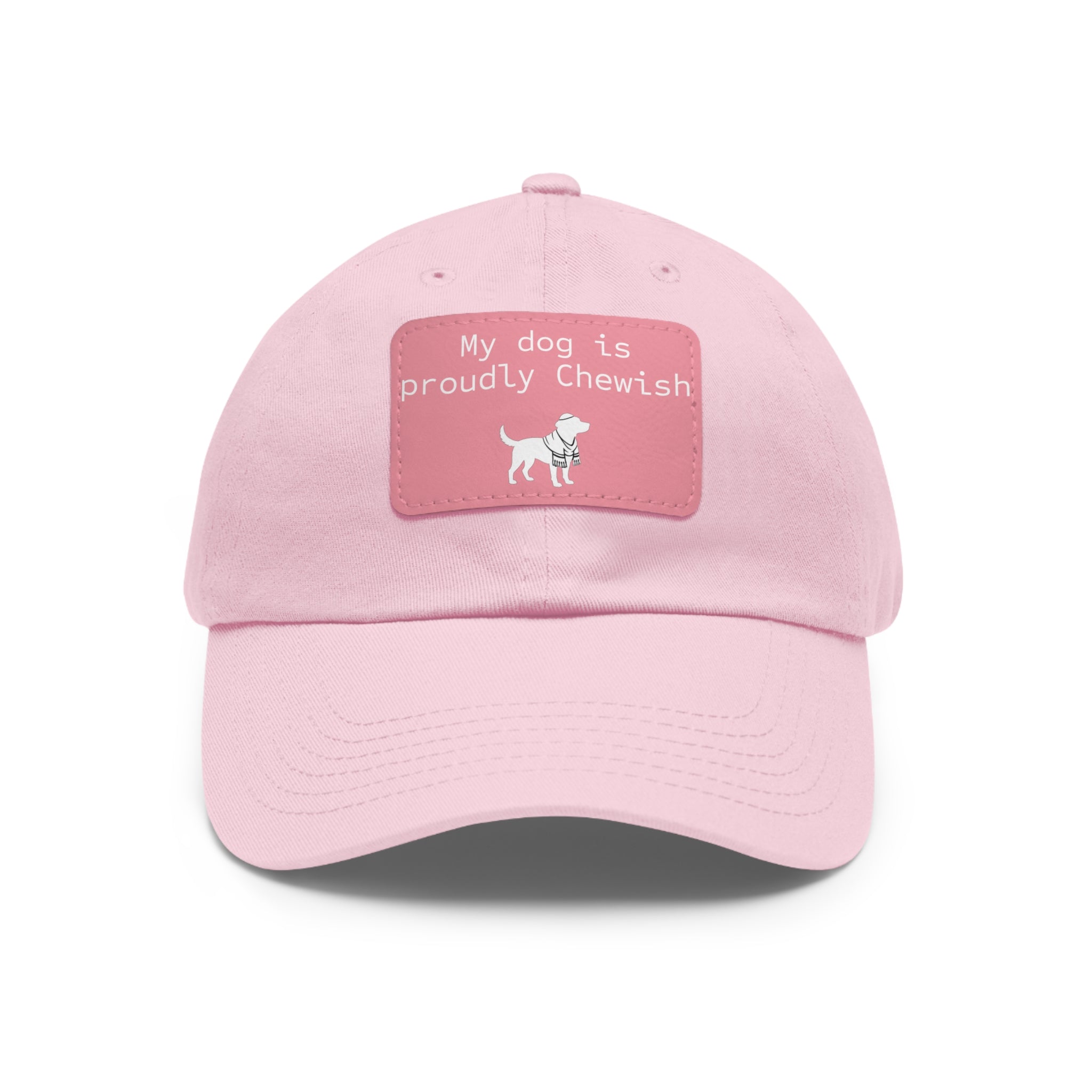 My Dog is Proudly Chewish Hat with patch -- Funny Hat for Dog Lovers