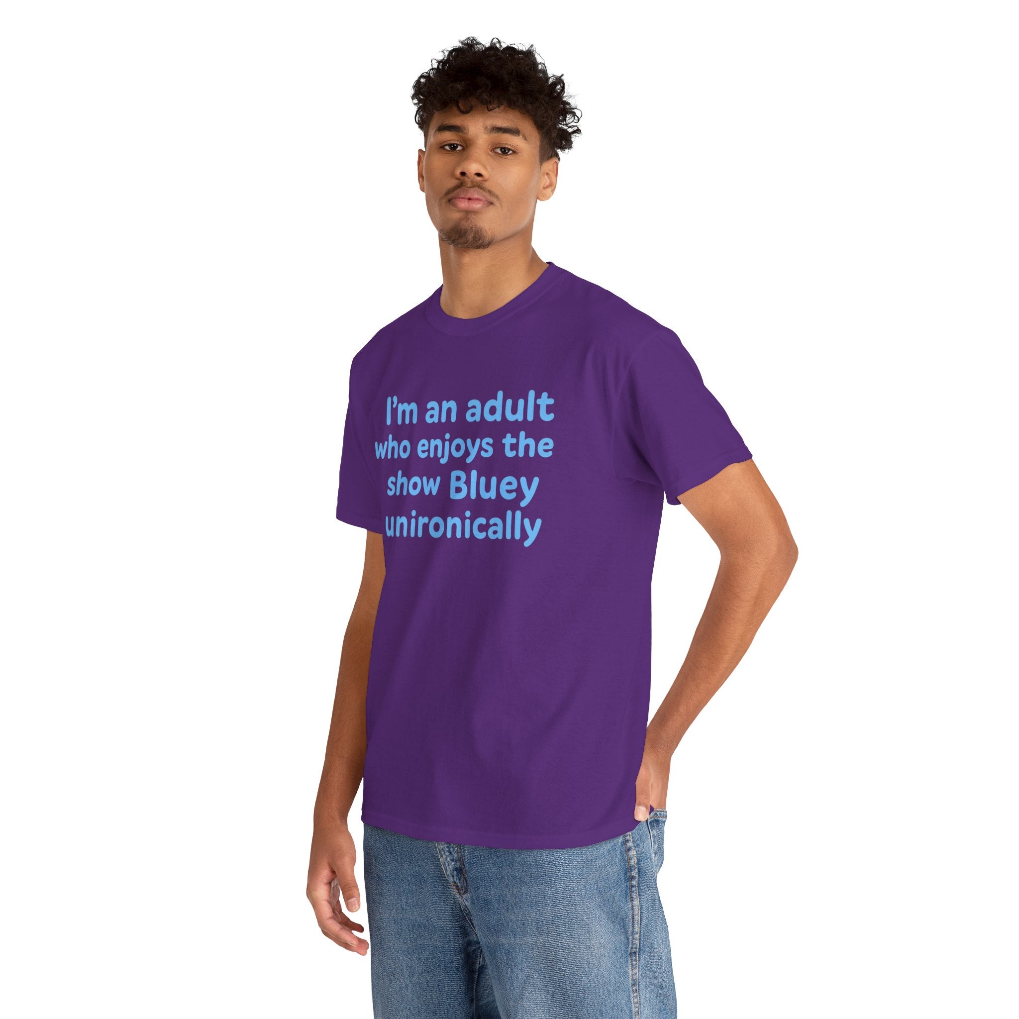 I'm An Adult Who Enjoys The Show Bluey Unironically Shirt -- Funny Shirt for Dog and Bluey Lovers