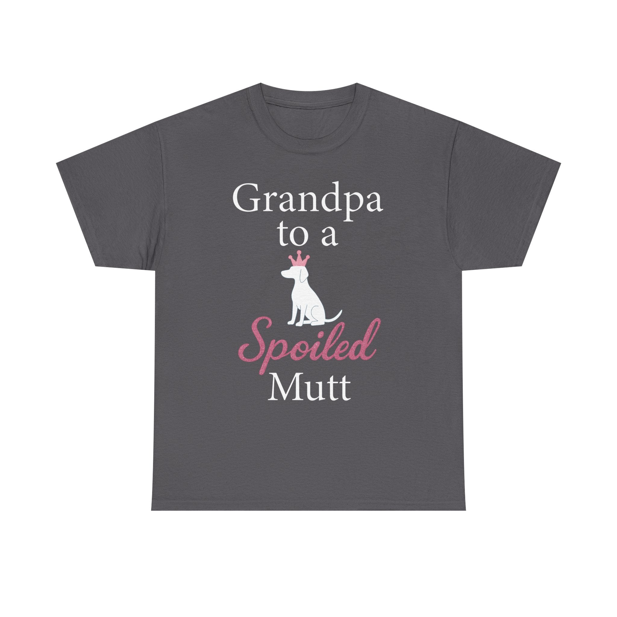 Grandpa to a Spoiled Mutt T-Shirt — Funny Shirt for Dog Lovers