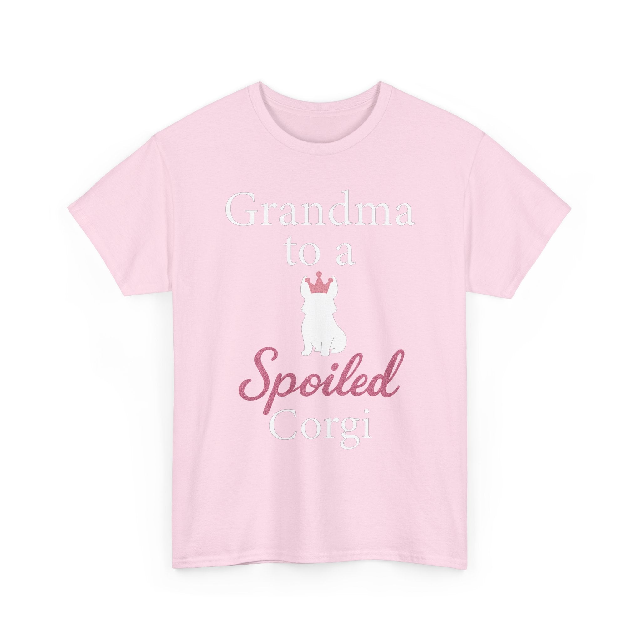 Grandma to a Spoiled Corgi T-Shirt — Funny Shirt for Dog Lovers