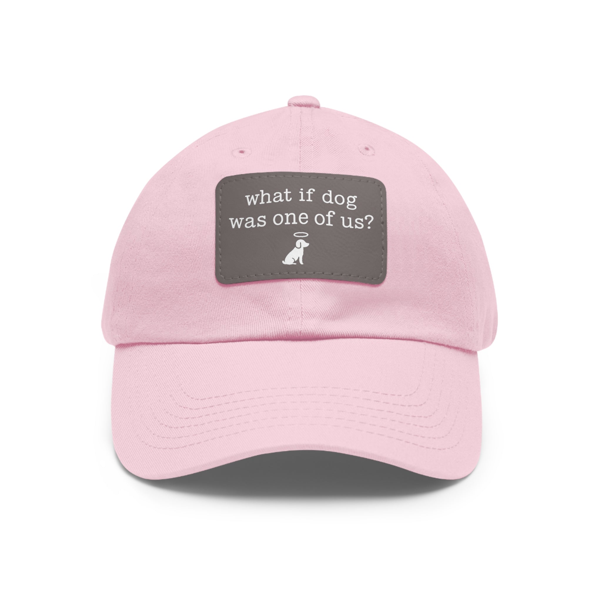 What If Dog Was One of Us Hat with patch (Rectangle) -- Funny Hat for Dog Lovers