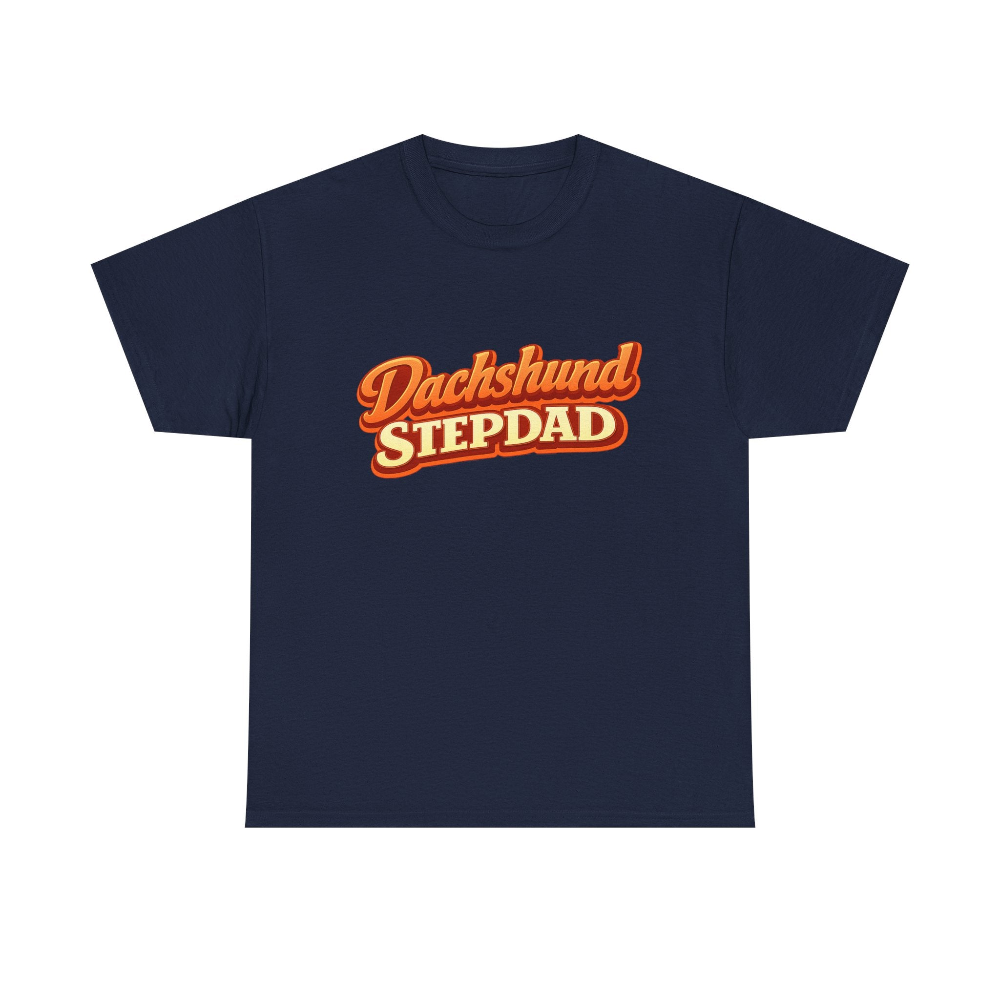 Dachshund Stepdad T-Shirt — Funny Shirt for Dog Lovers